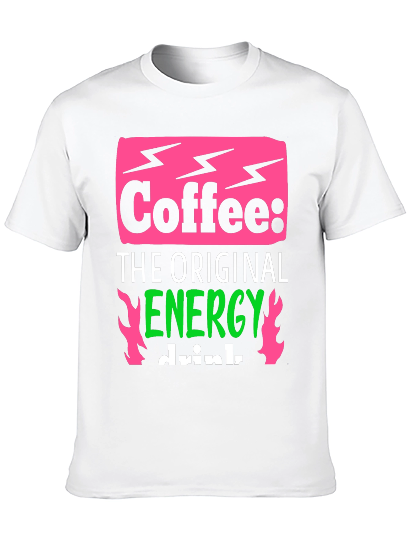 Coffee: The Original Energy Drink - Graphic Tee