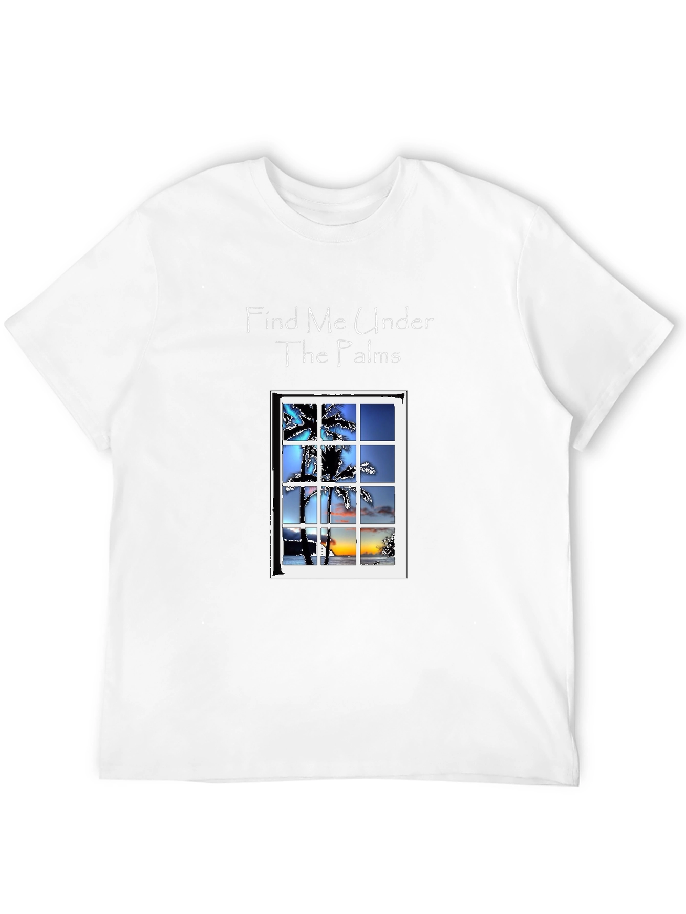 Find Me Under the Palms Graphic T-Shirt