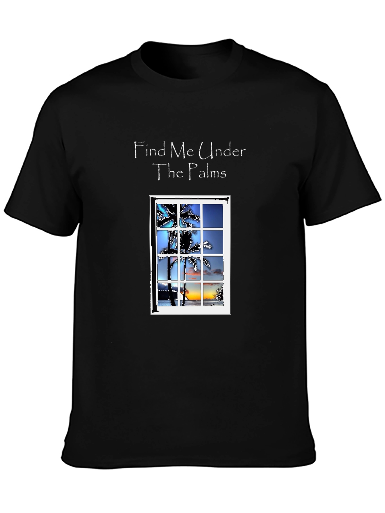 Find Me Under the Palms Graphic T-Shirt