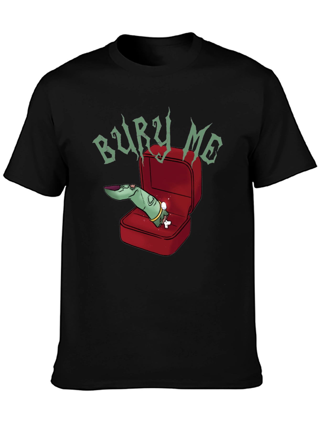 Bury Me T-Shirt - Zombie Finger Ring