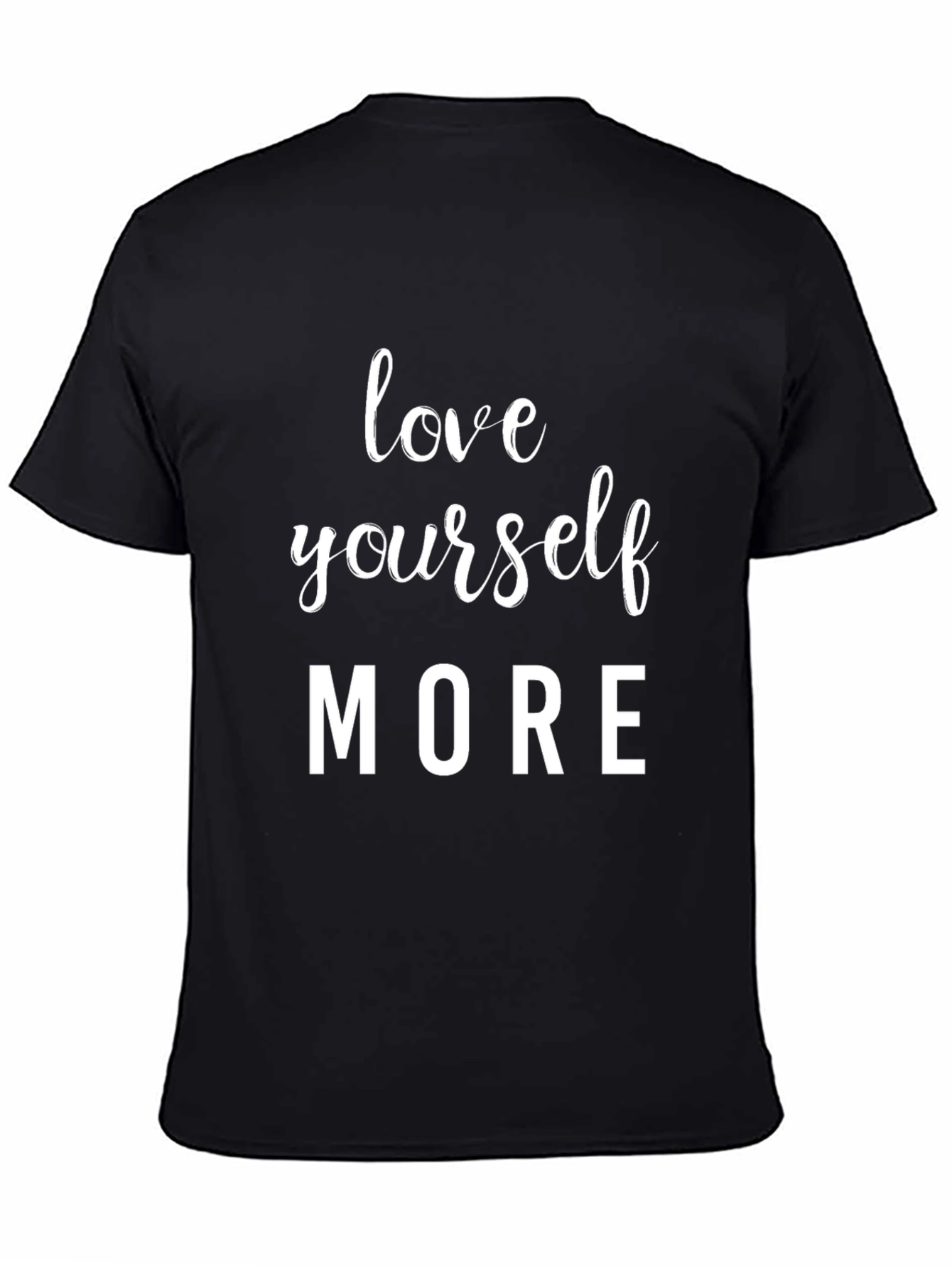 Love Yourself More Graphic Tee - Black T-Shirt