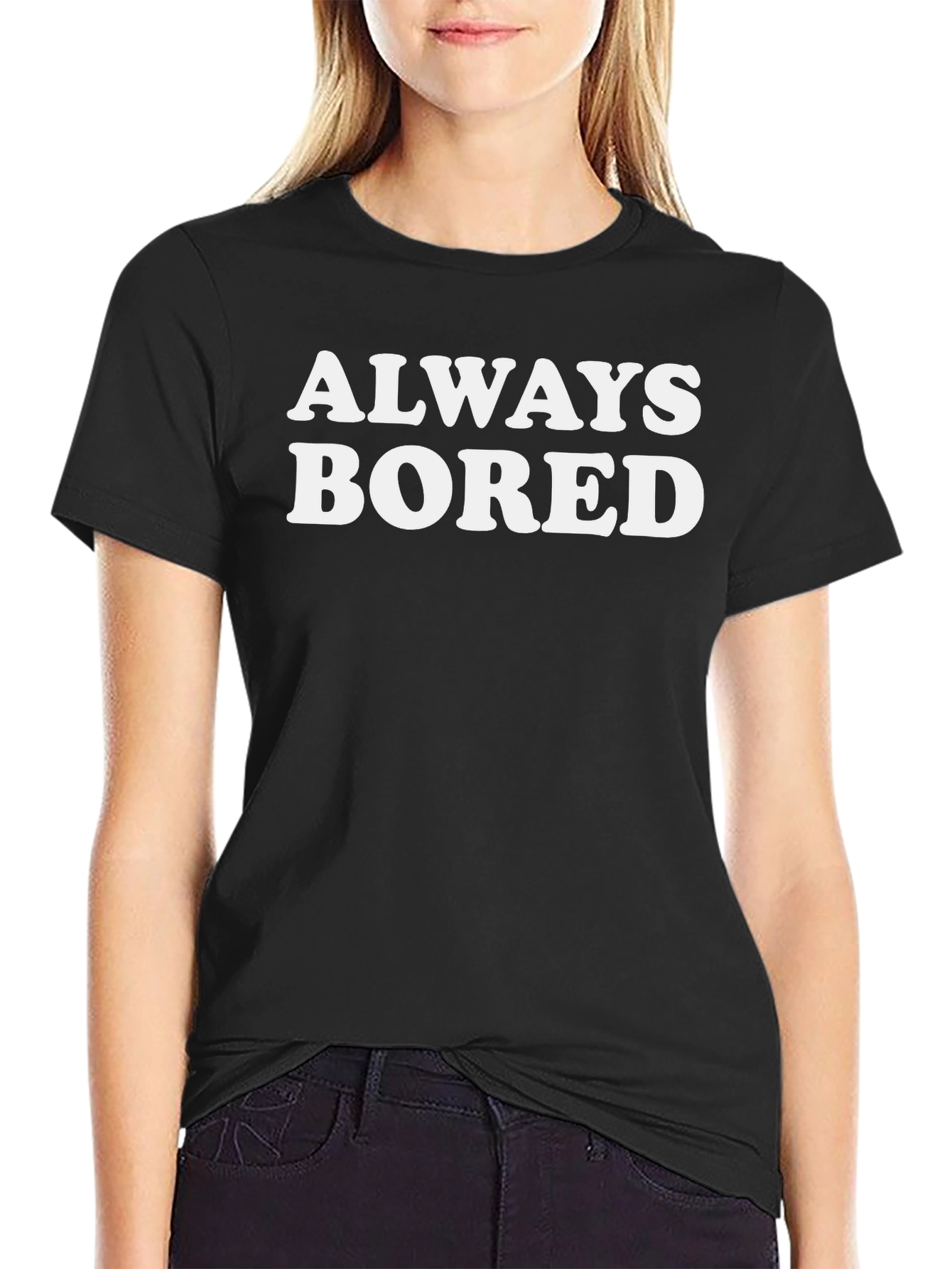 Always Bored Graphic T-Shirt - Unisex
