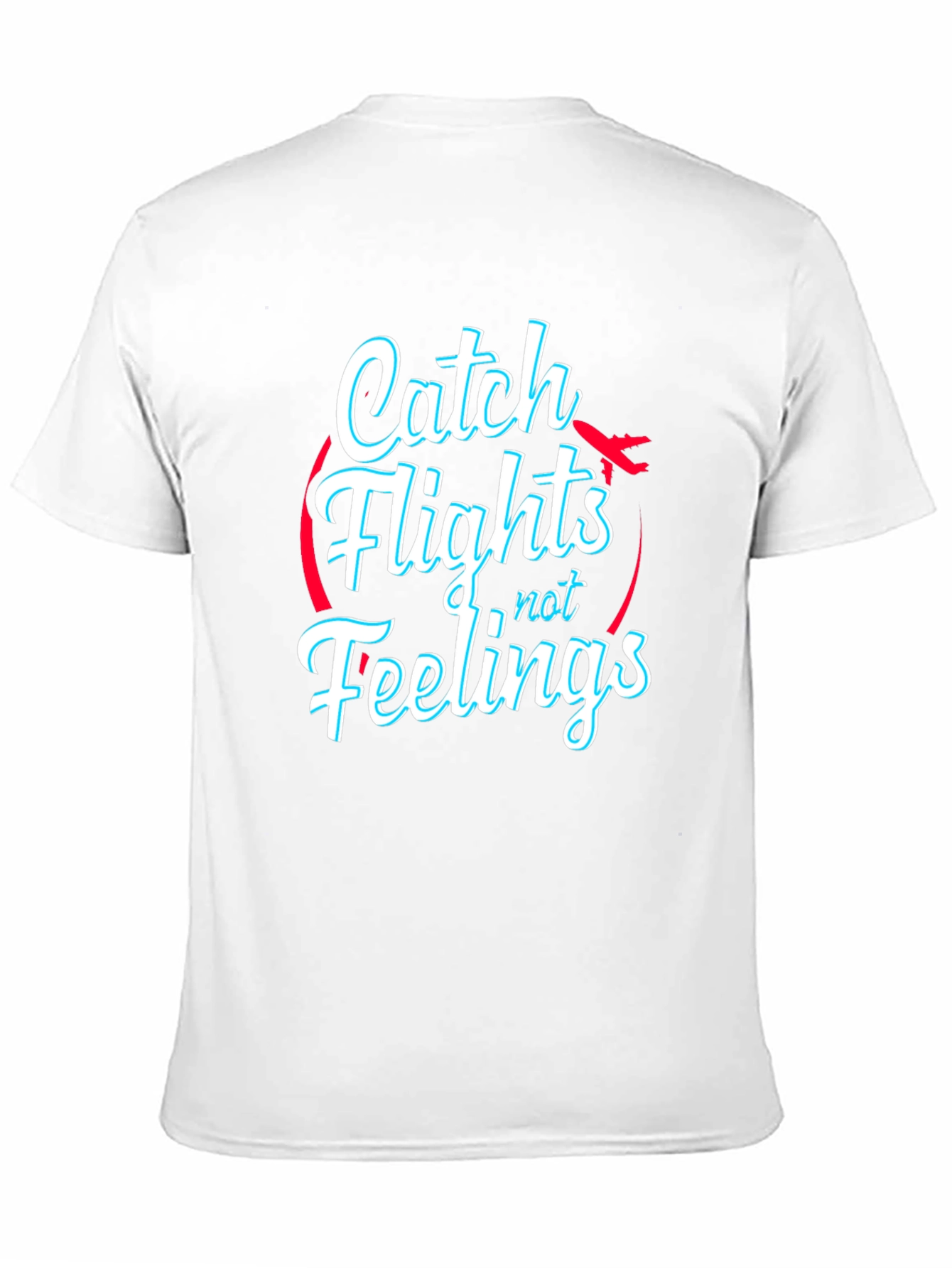 Catch Flights Not Feelings Black T-Shirt