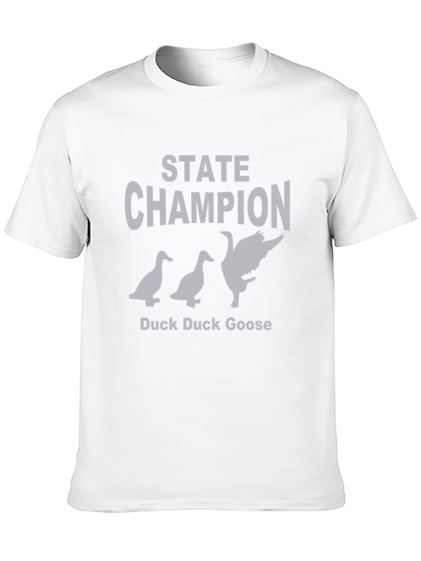 State Champion Duck Duck Goose Graphic T-Shirt