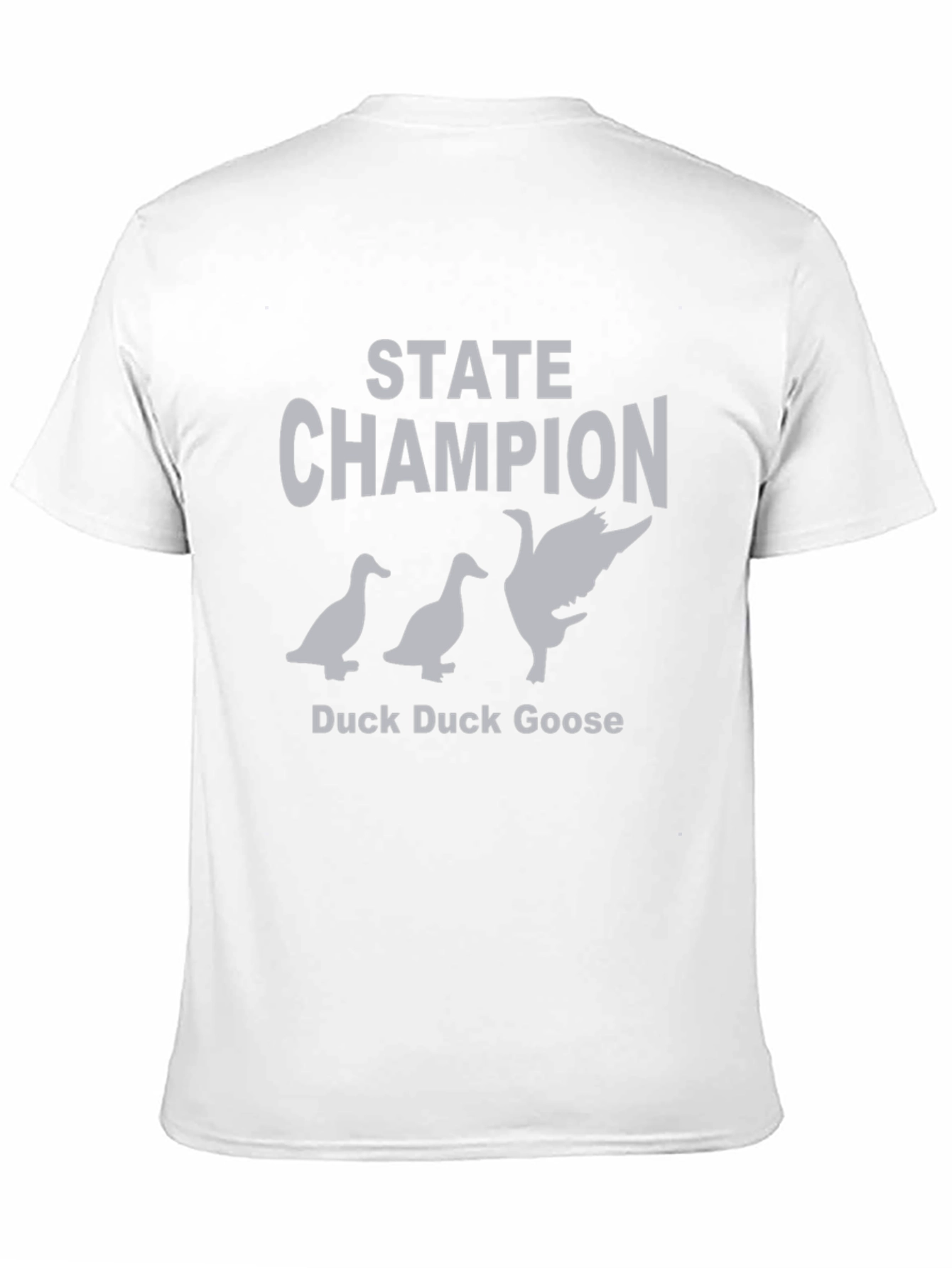 State Champion Duck Duck Goose Graphic T-Shirt