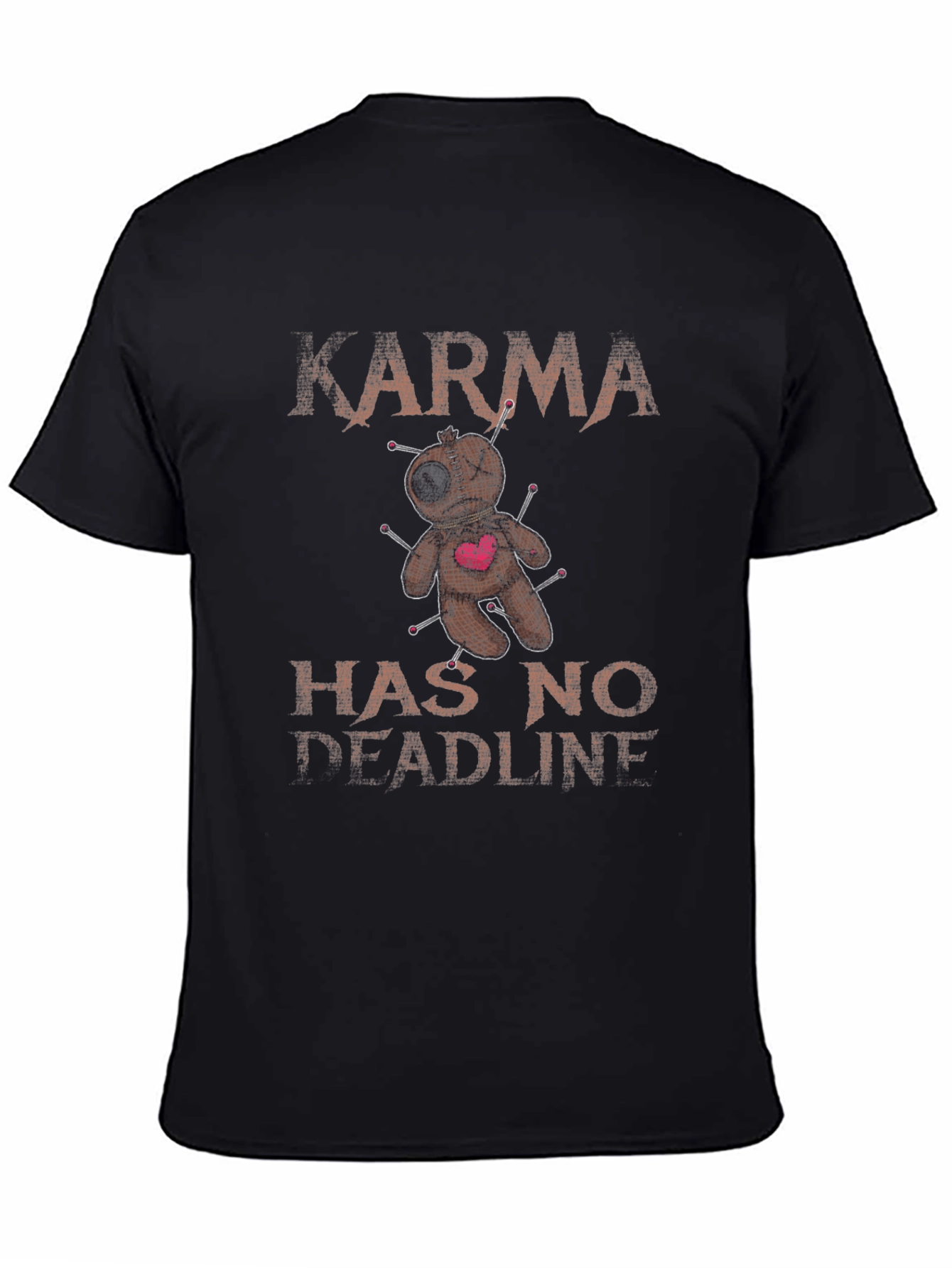 Karma Has No Deadline Voodoo Doll T-Shirt