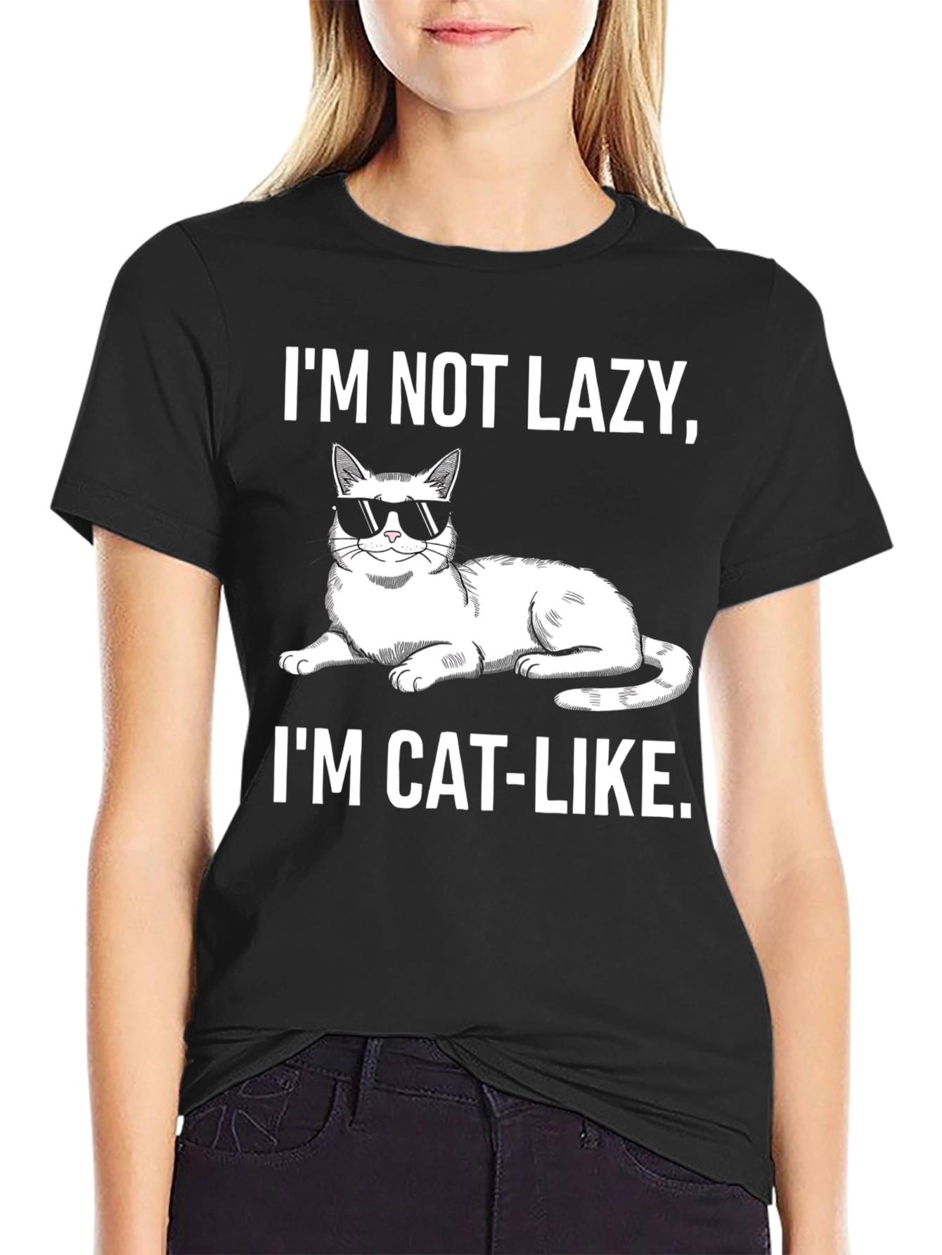 Funny Cat-Like T-Shirt: Im Not Lazy