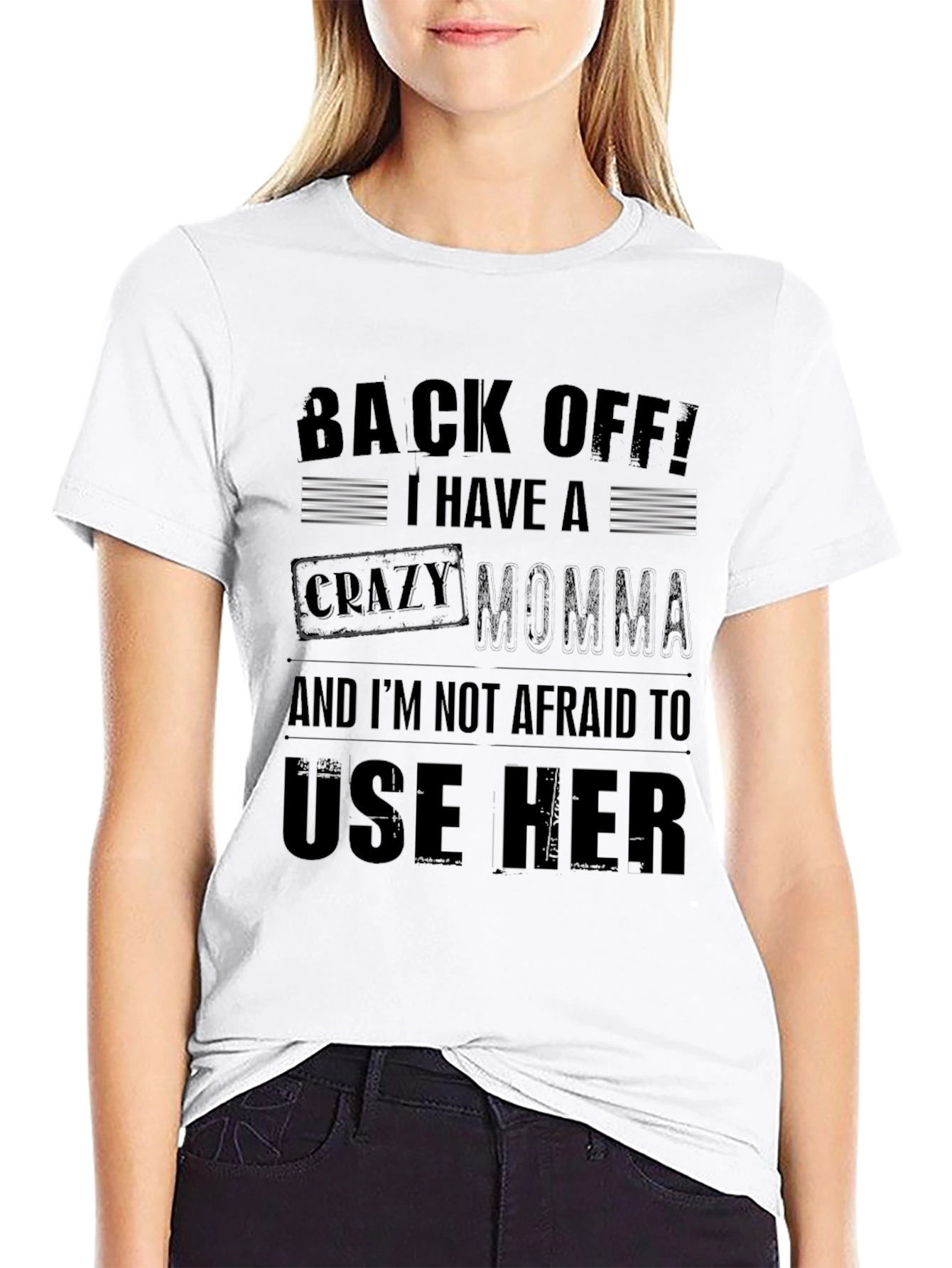 Back Off! Crazy Momma Mens T-Shirt