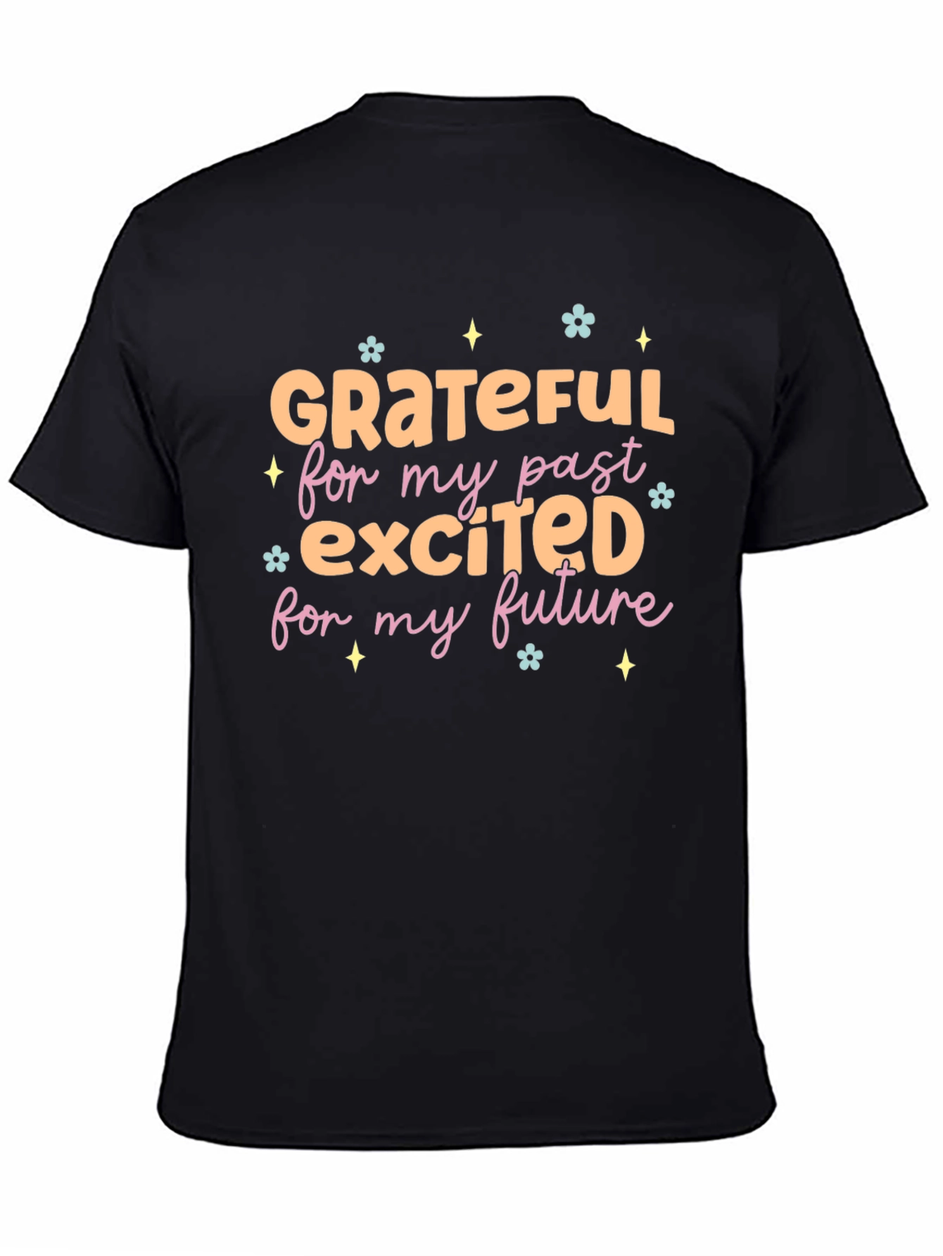 Grateful Past Excited Future Black Graphic Tee