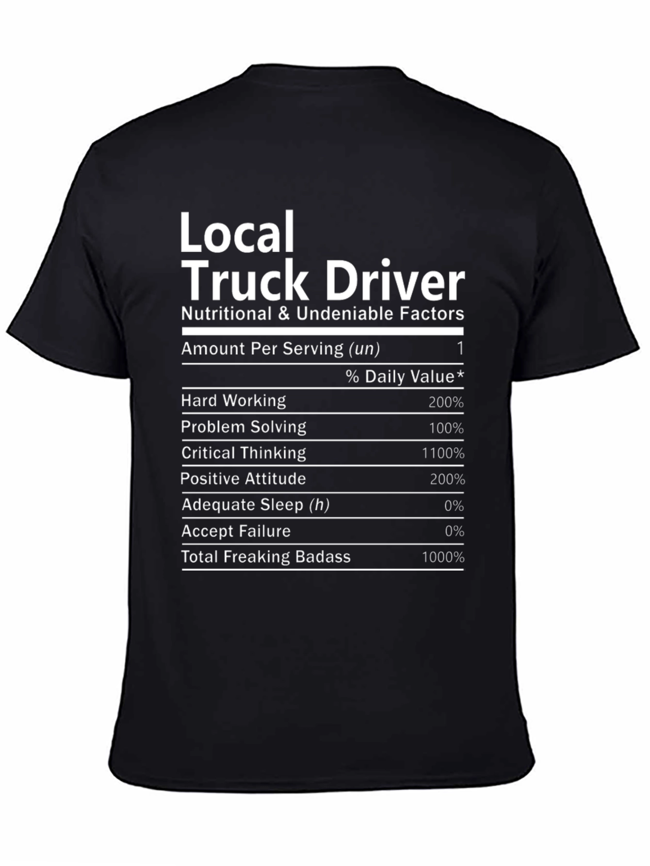 Local Truck Driver Novelty T-Shirt