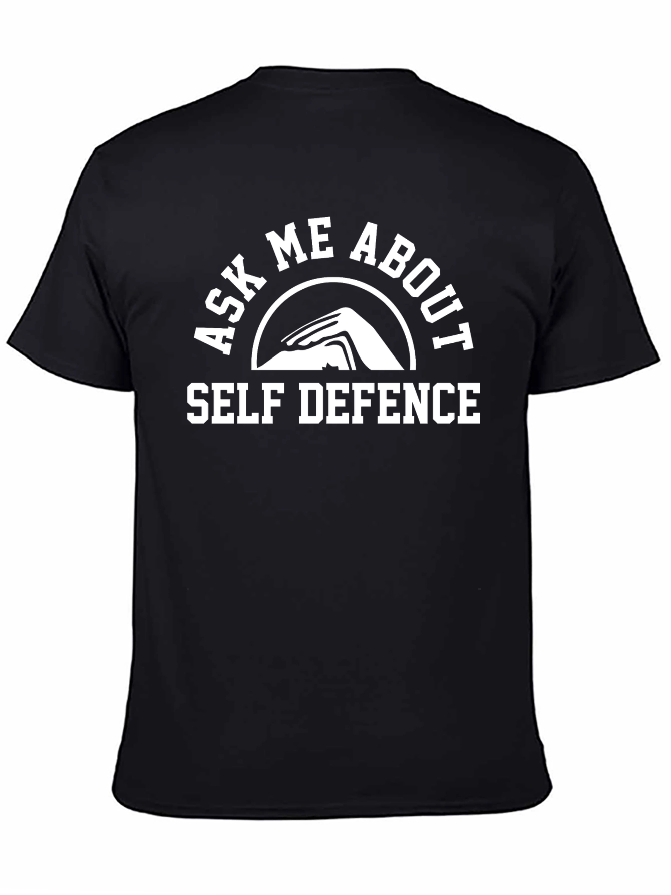 Self Defence Ask Me About T-Shirt