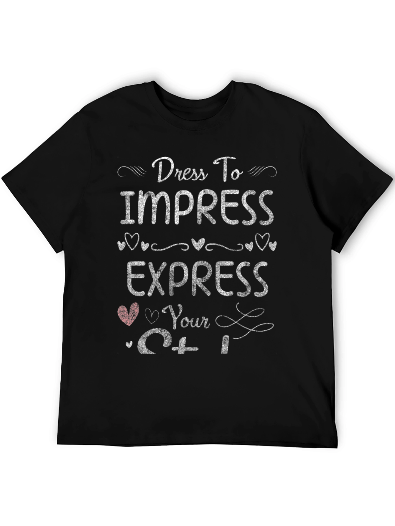 Dress to Impress T-Shirt