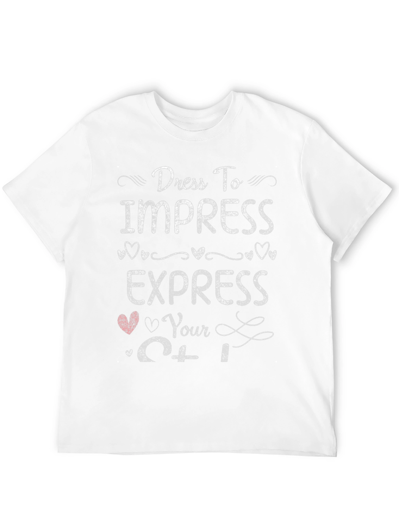 Dress to Impress T-Shirt