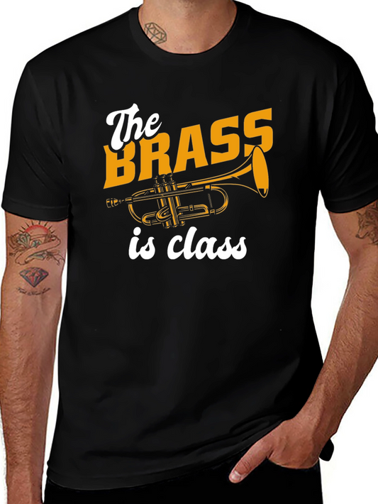 Brass is Class T-Shirt Trumpet Design Tee