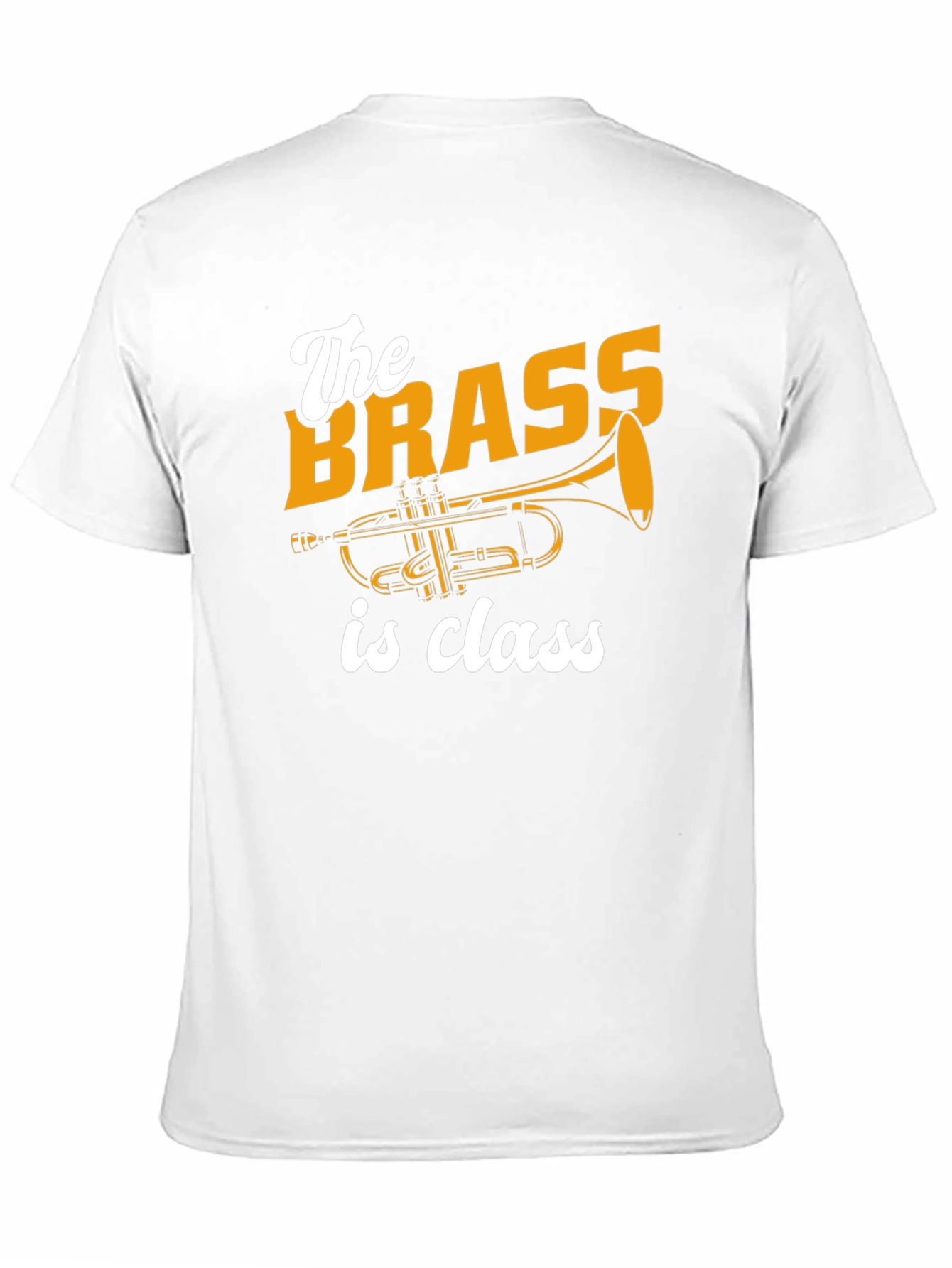 Brass is Class T-Shirt Trumpet Design Tee