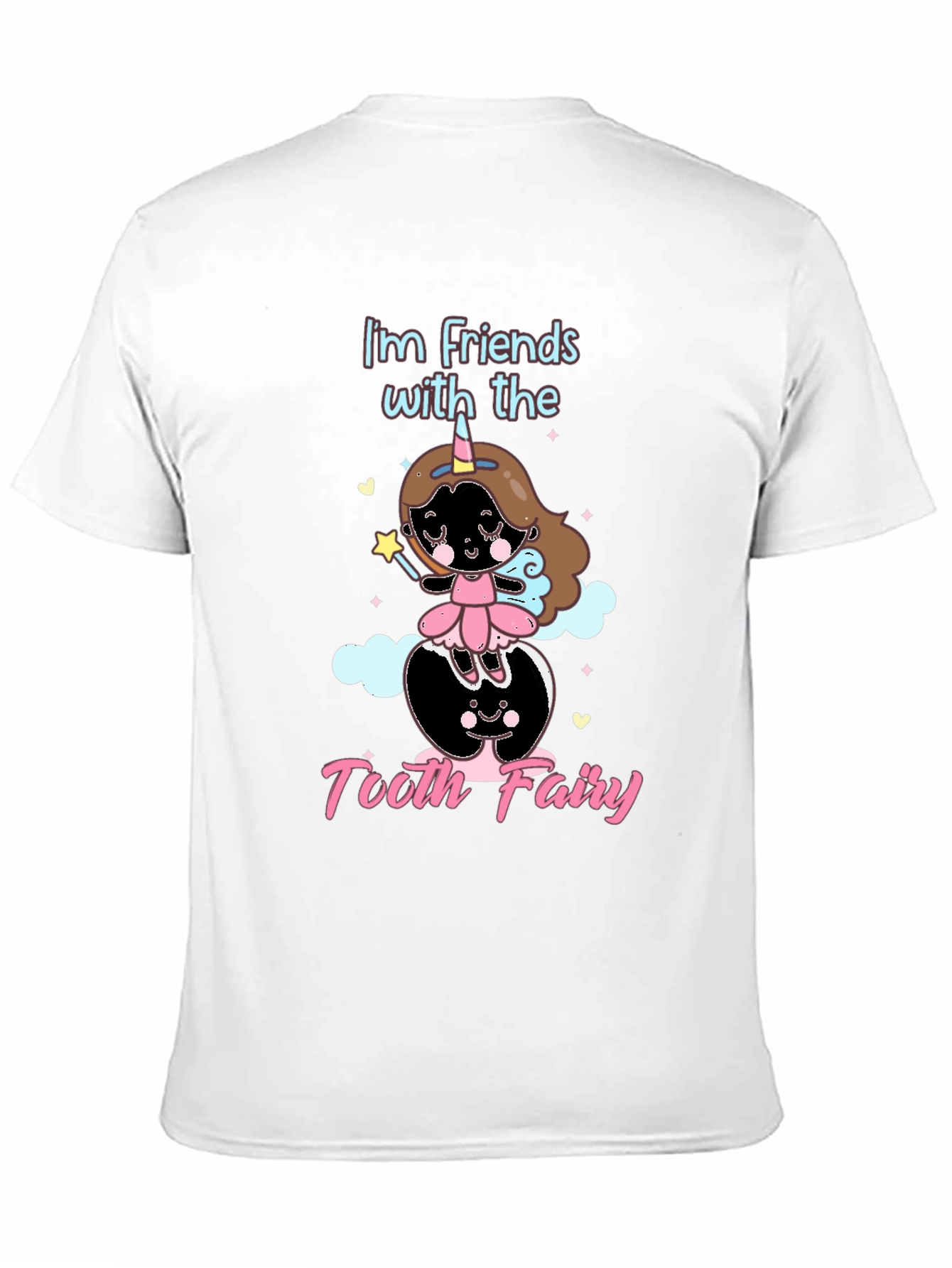 Im Friends with the Tooth Fairy Black T-Shirt