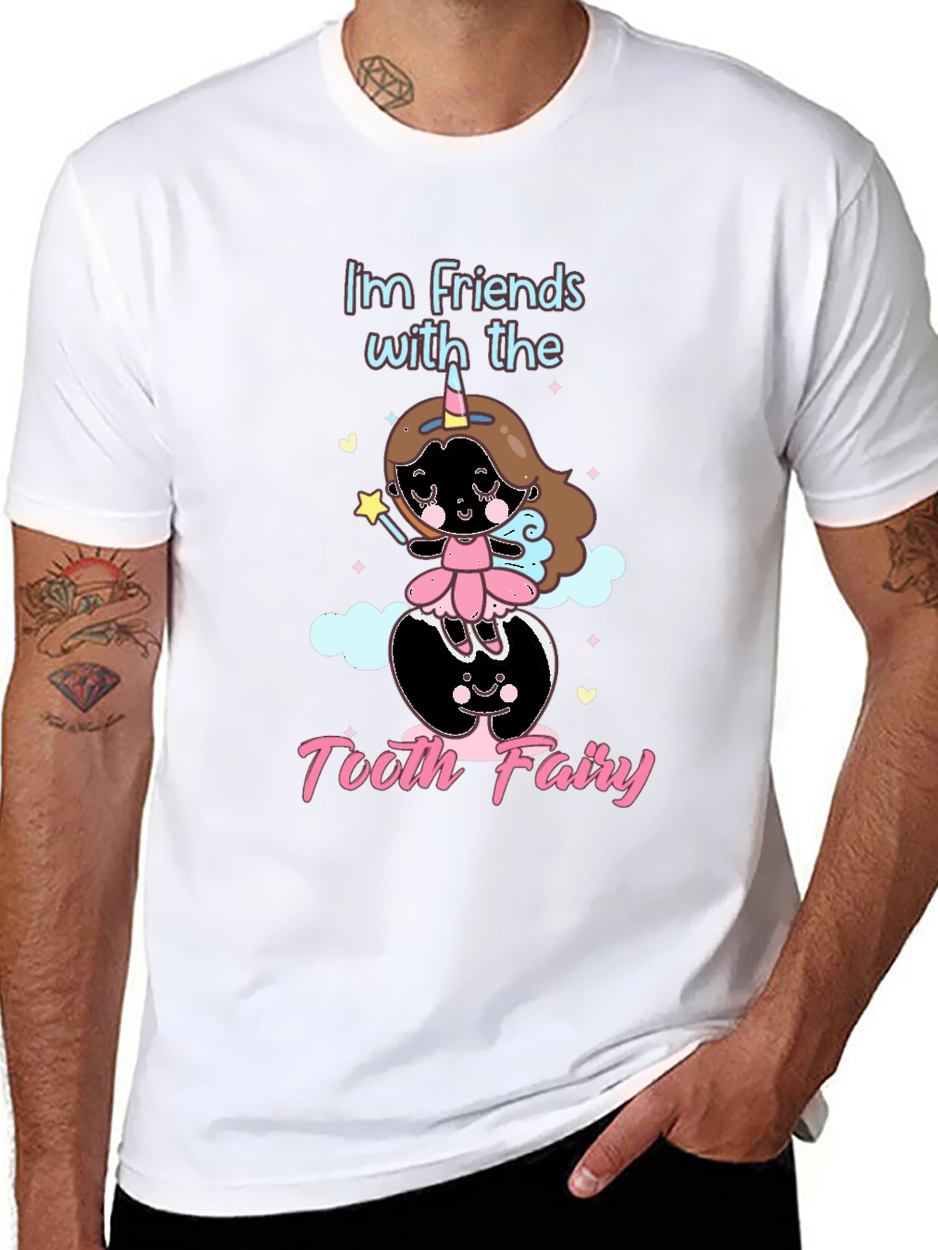 Im Friends with the Tooth Fairy Black T-Shirt