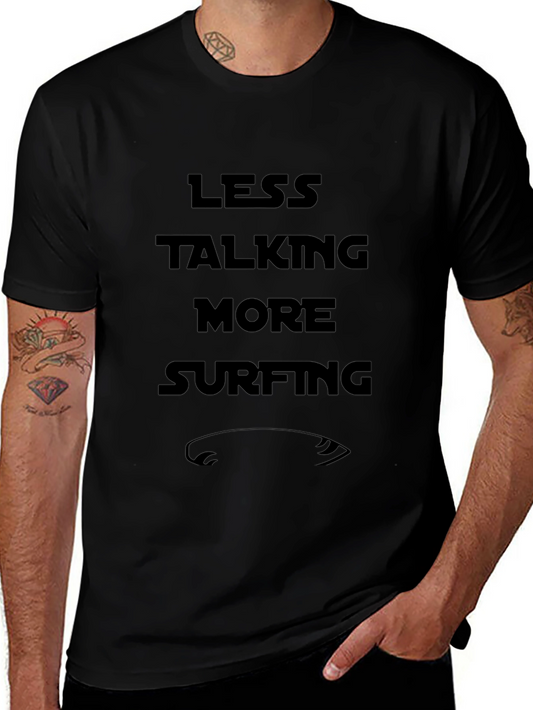 Less Talking More Surfing Mens Black T-Shirt