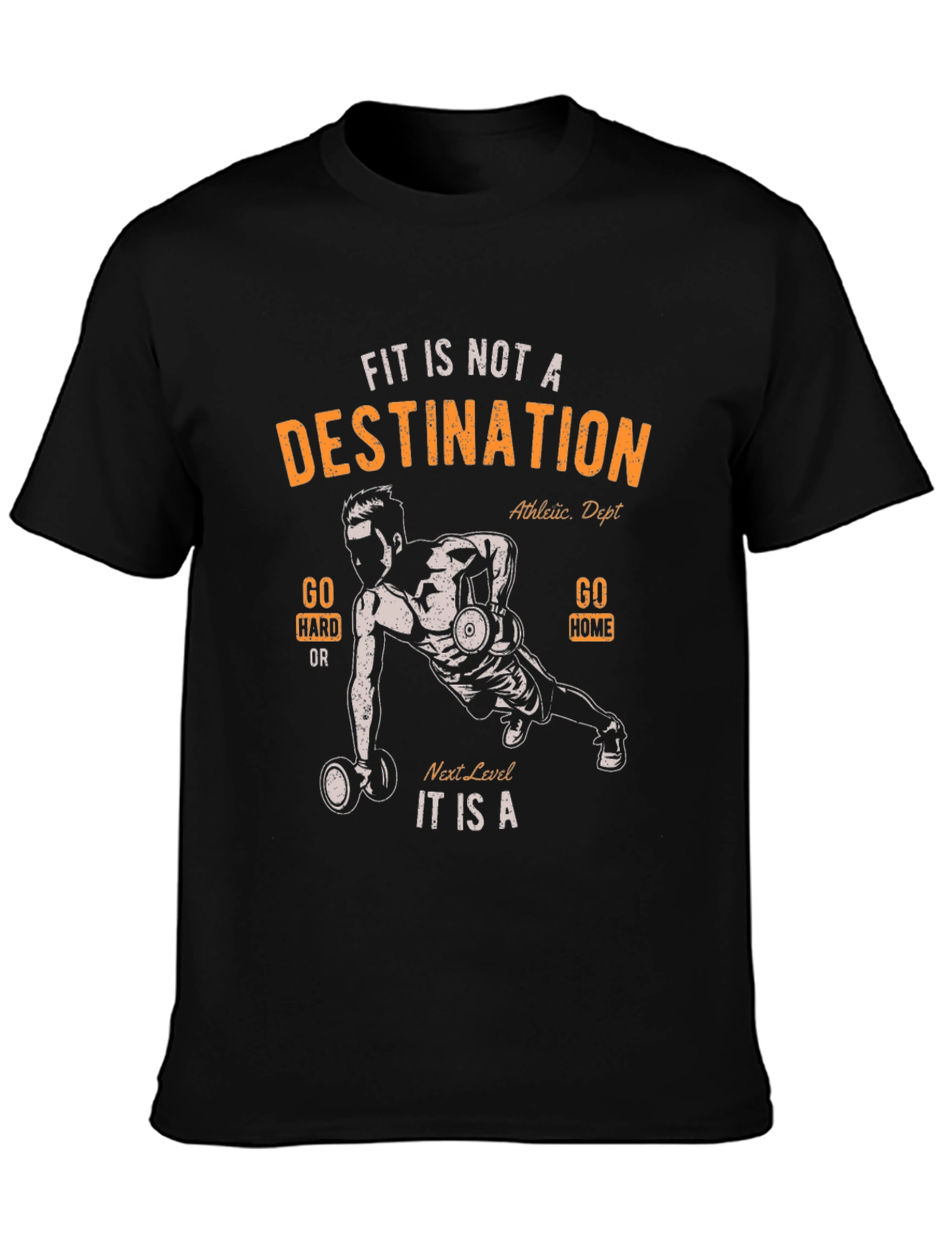 Fit is Not a Destination Graphic T-Shirt