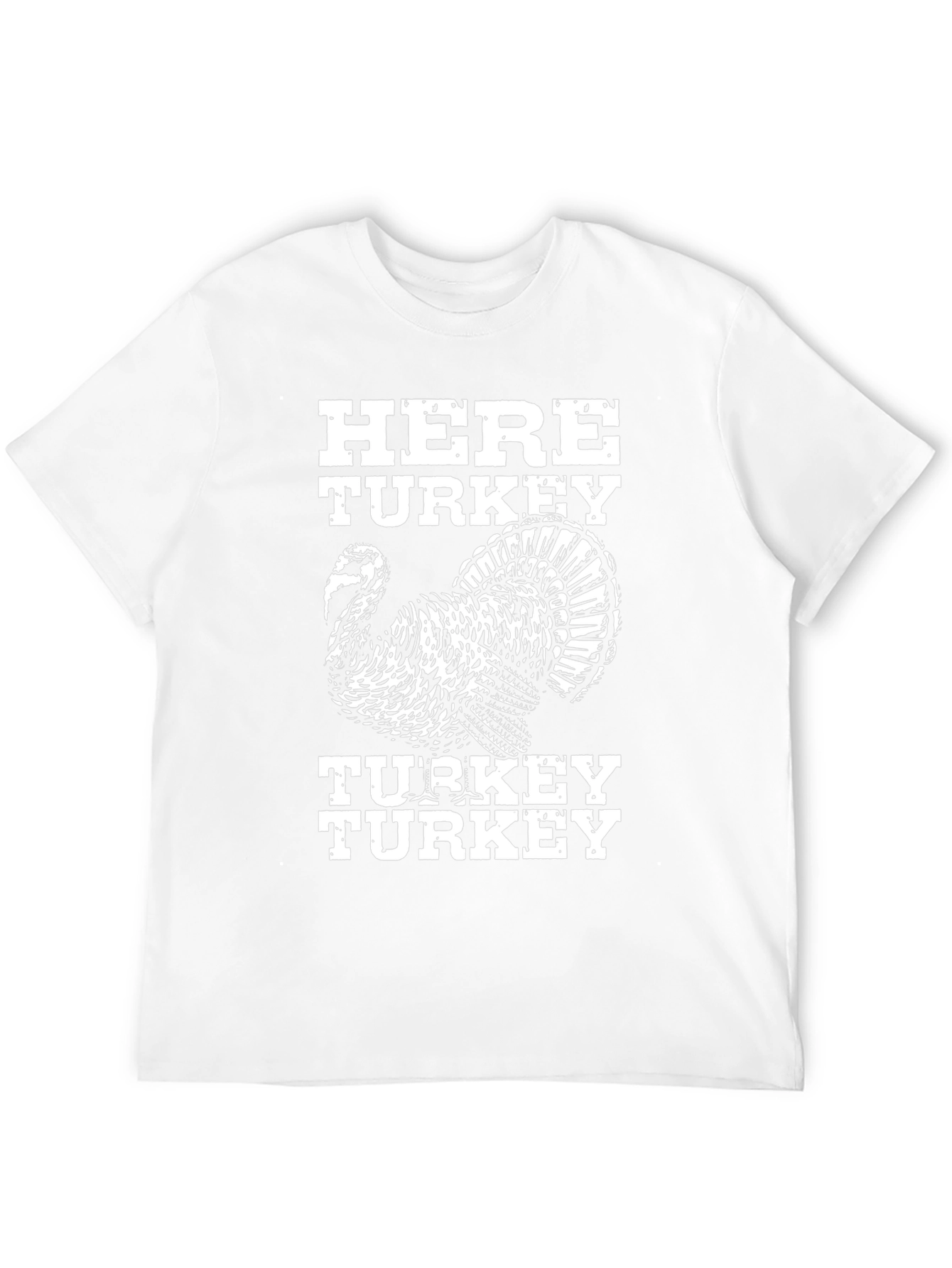 Here Turkey T-Shirt - Thanksgiving Festive Apparel