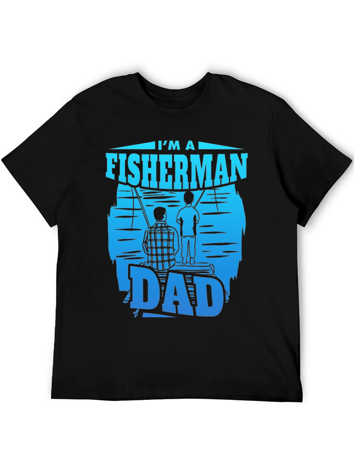 Fisherman Dad T-Shirt - Fishing Fathers Day Gift