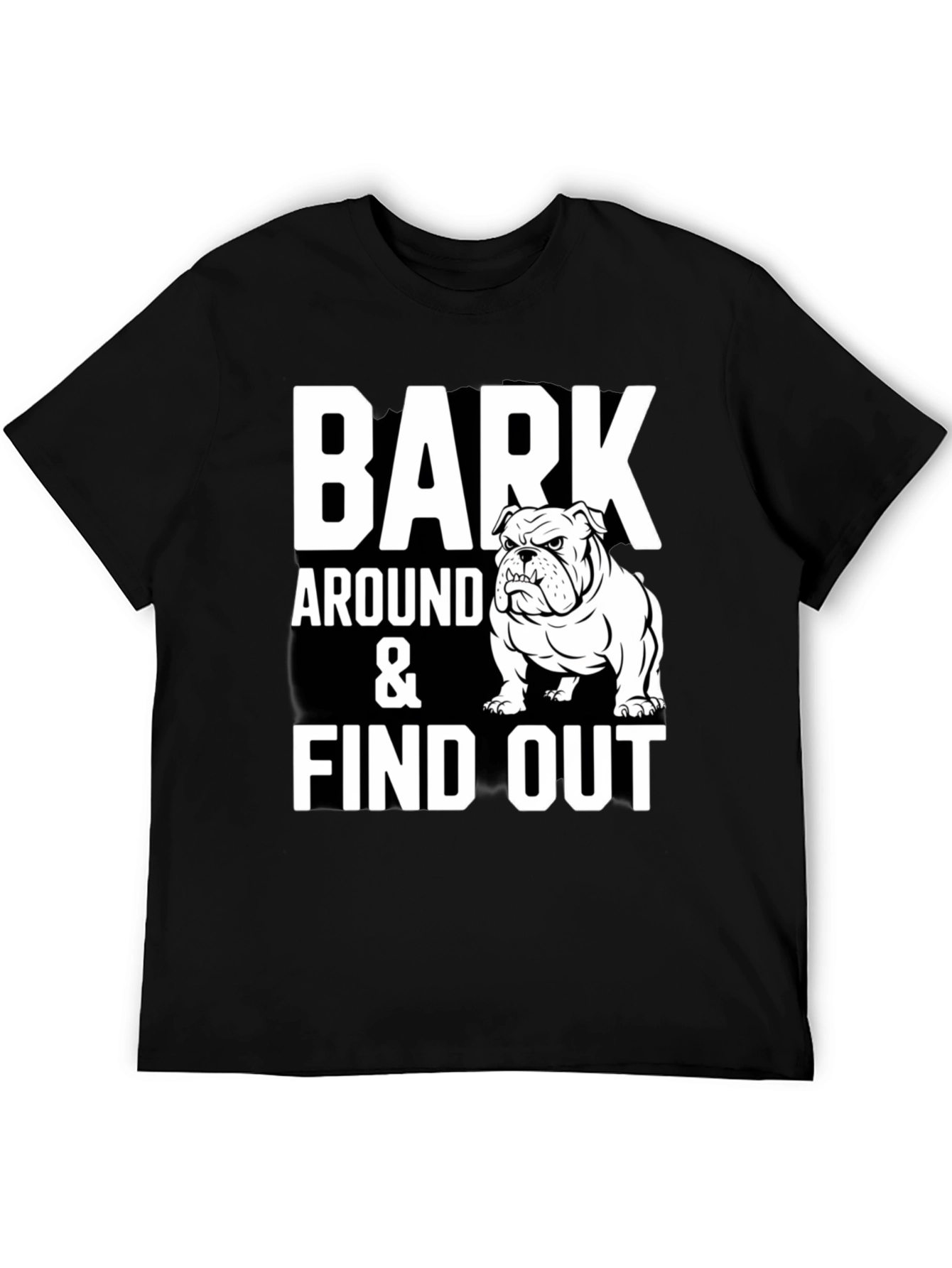 Bark Around & Find Out Bulldog Graphic Tee