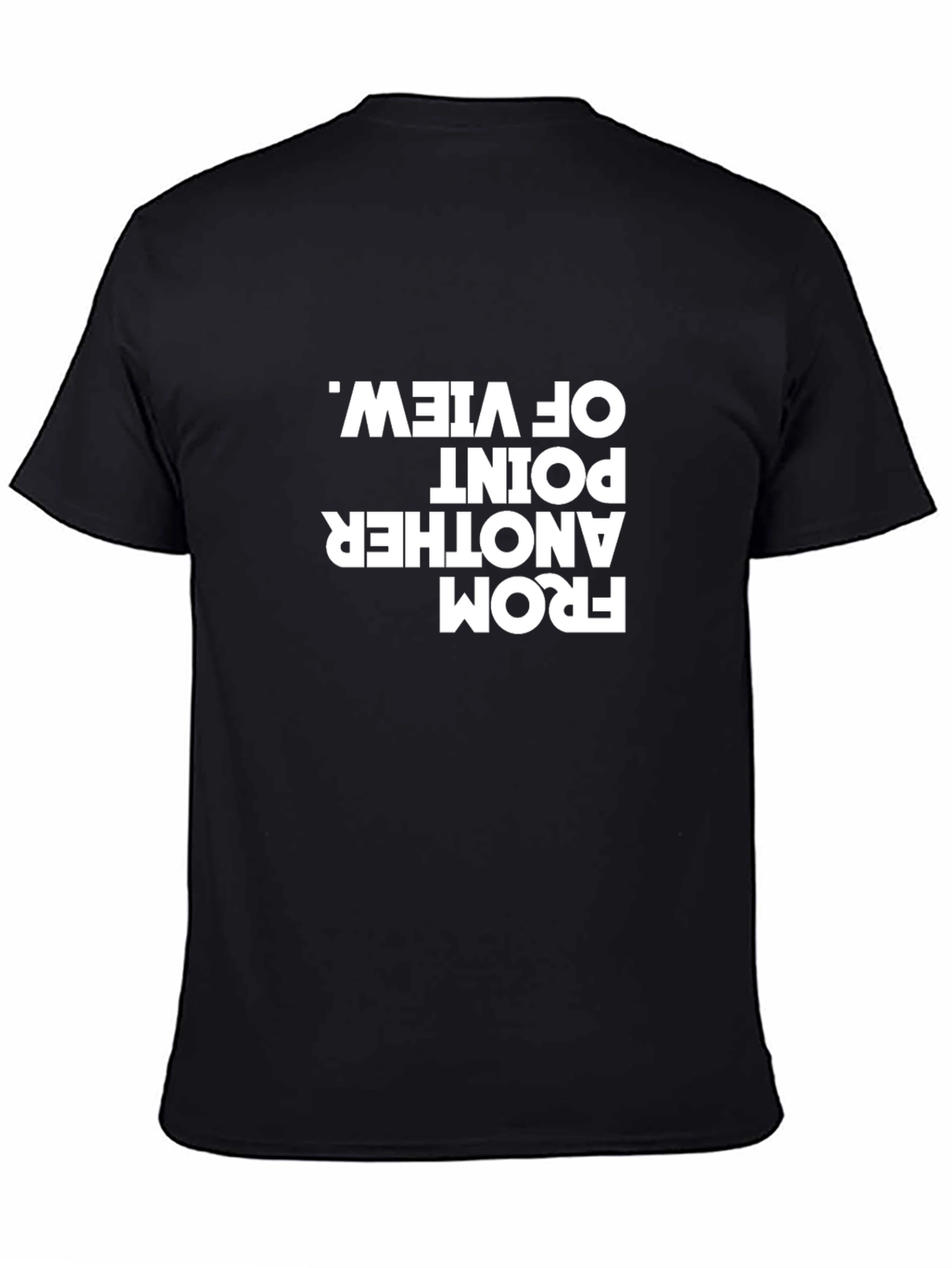 Statement Tee: From Another Point of View Graphic T-Shirt