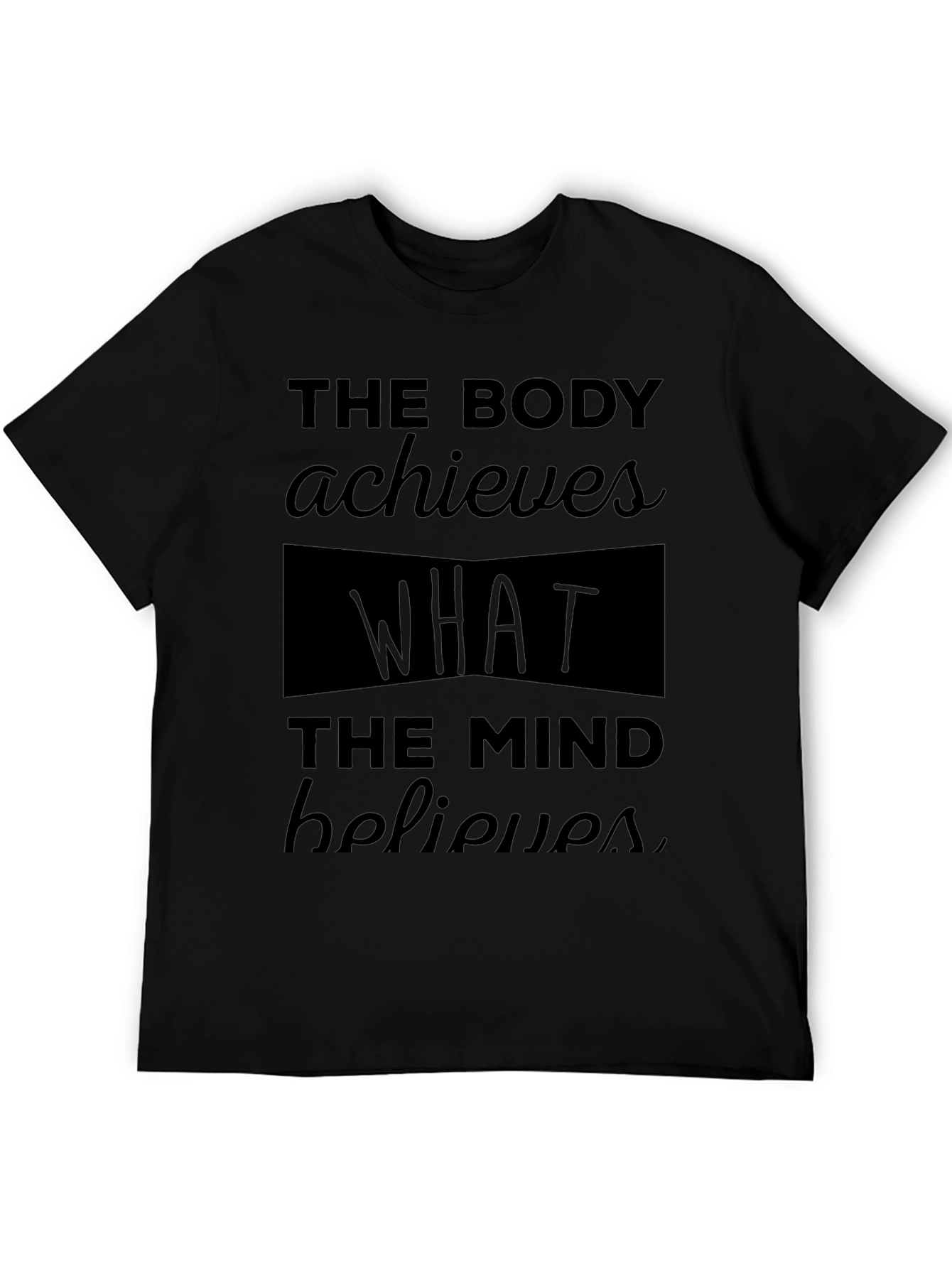 Motivational Fitness T-Shirt - The Body Achieves