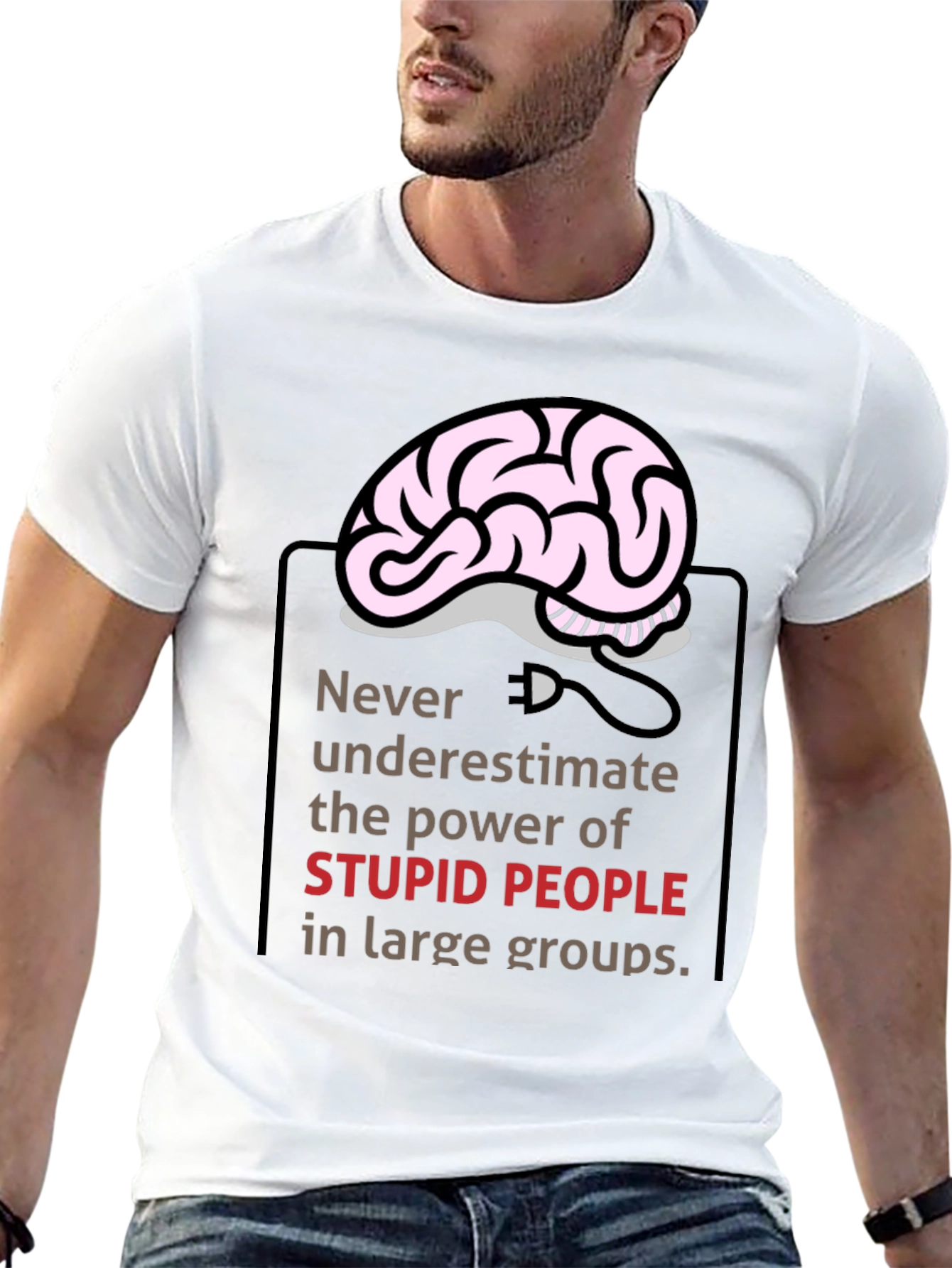 Funny Brain Power Graphic Tee - Stupid People Warning