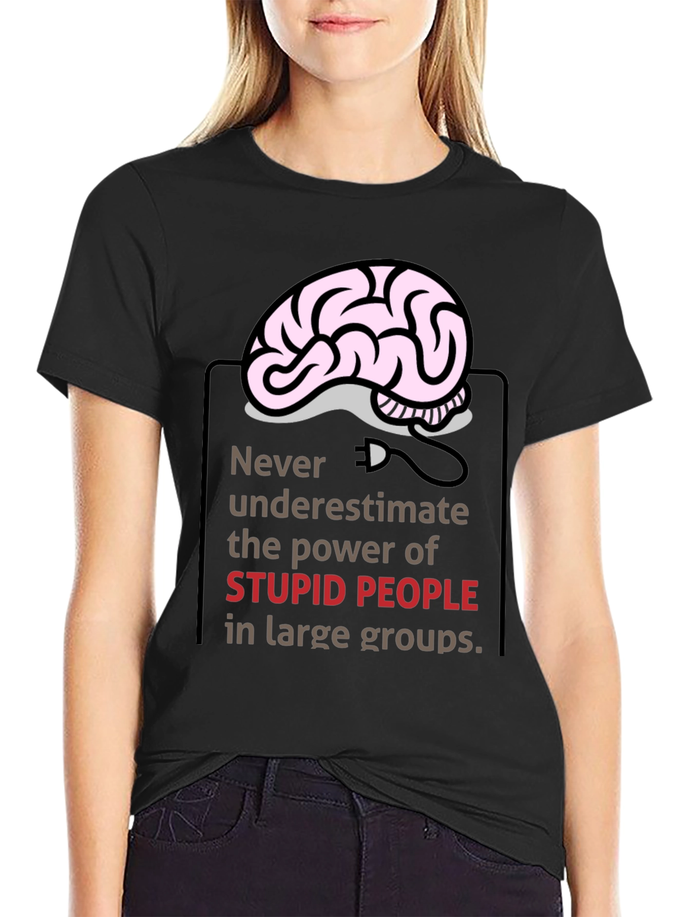 Funny Brain Power Graphic Tee - Stupid People Warning