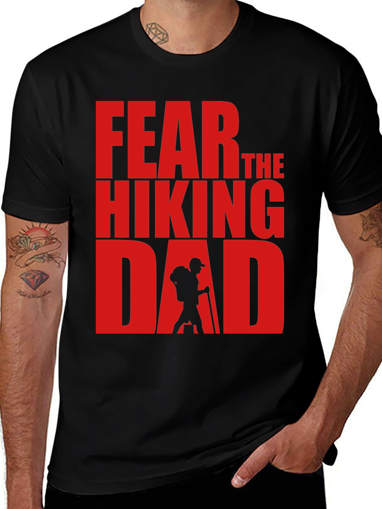 Fear The Hiking Dad - Funny T-Shirt