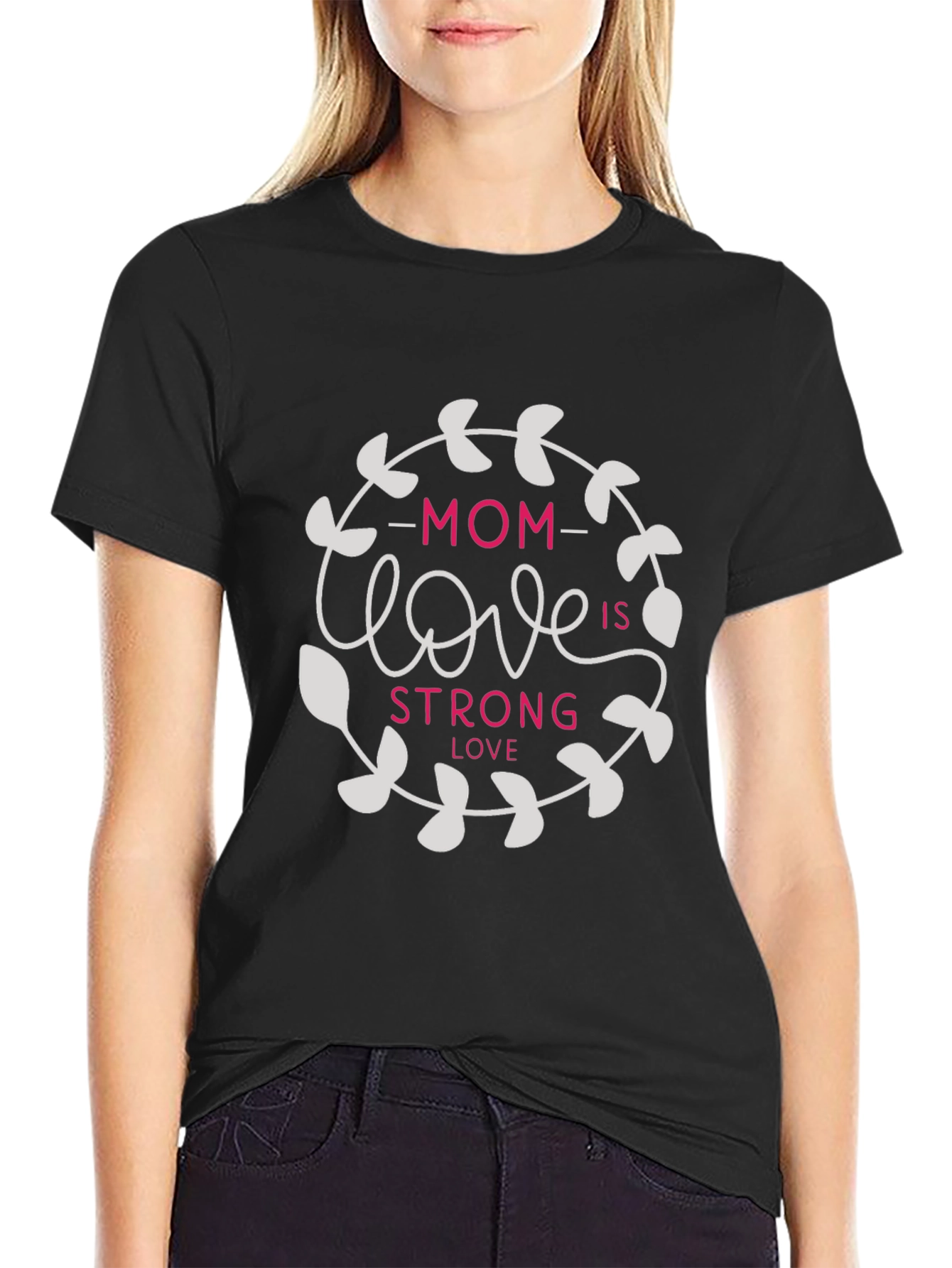 Mom Love is Strong Graphic Tee