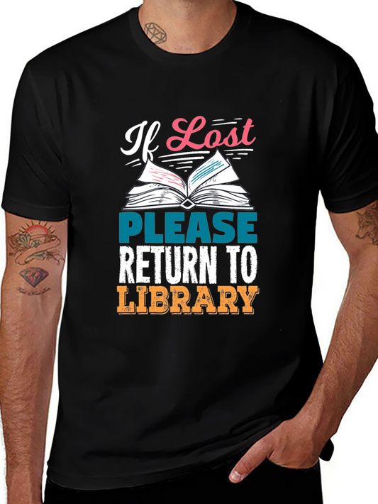 If Lost Return To Library T-Shirt