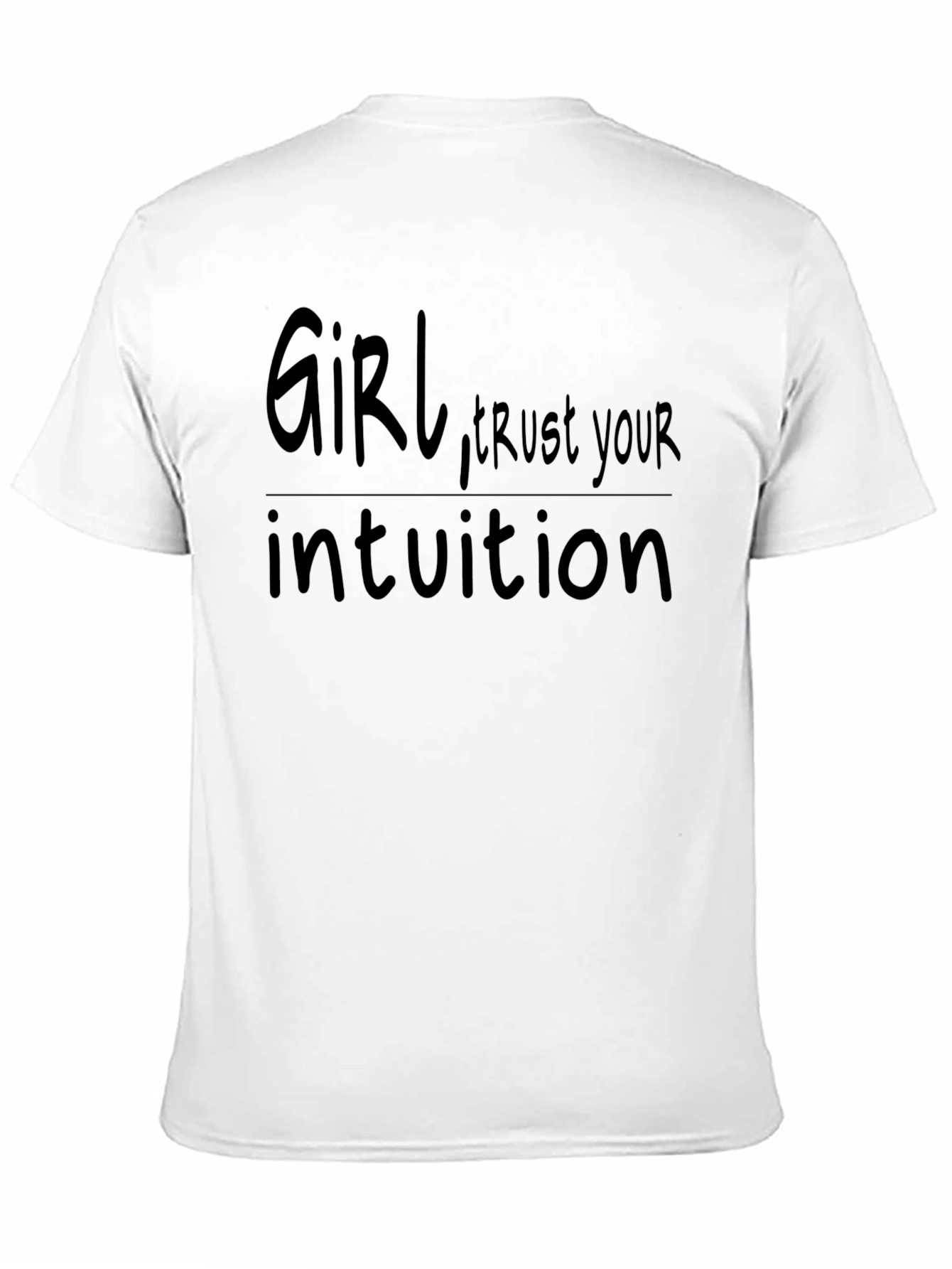 Girl Trust Your Intuition Graphic Tee