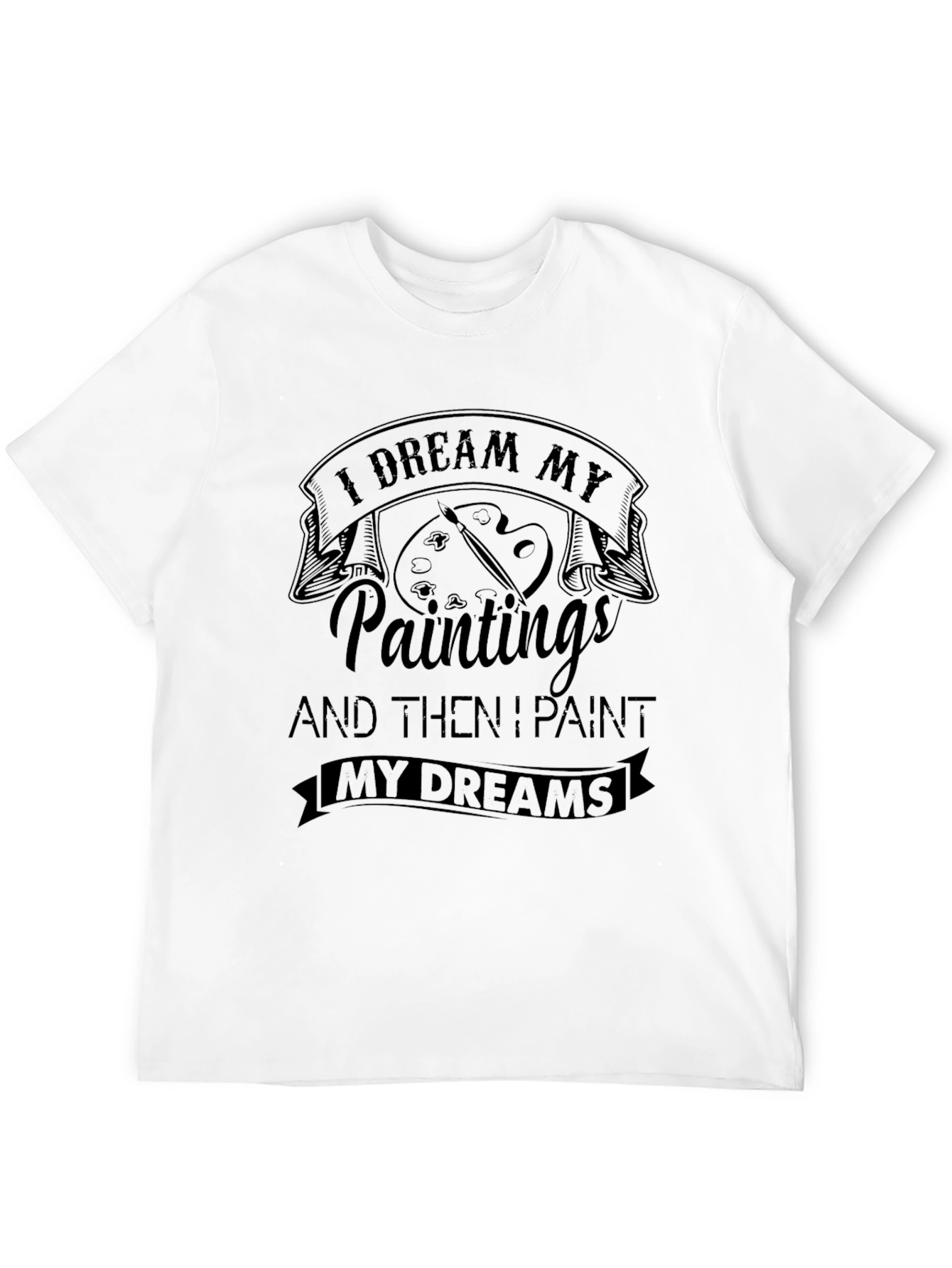 Painter Dreamer Black T-Shirt