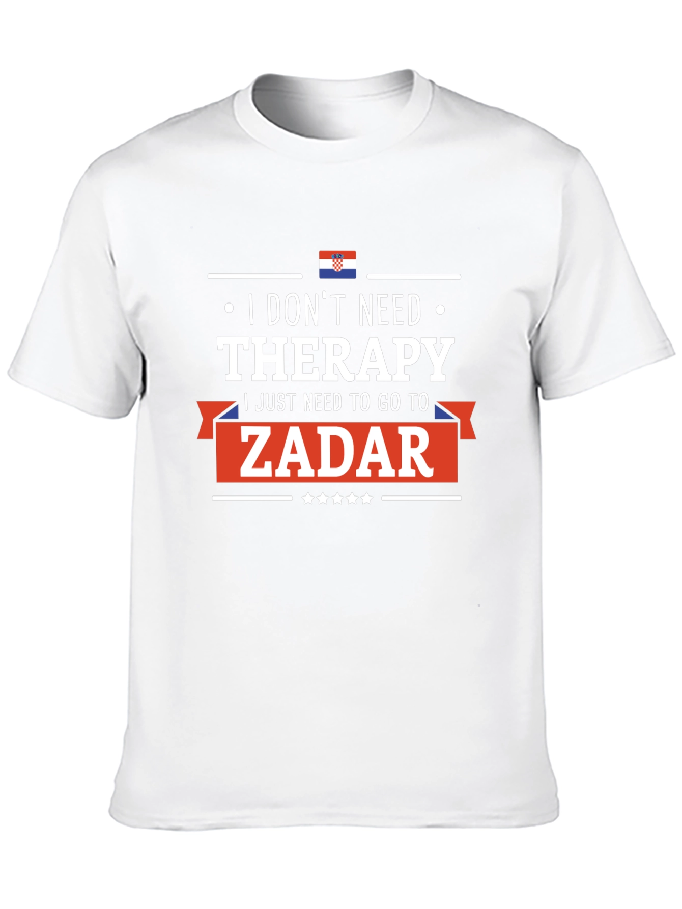 Zadar Therapy T-Shirt: Croatia Vacation Tee