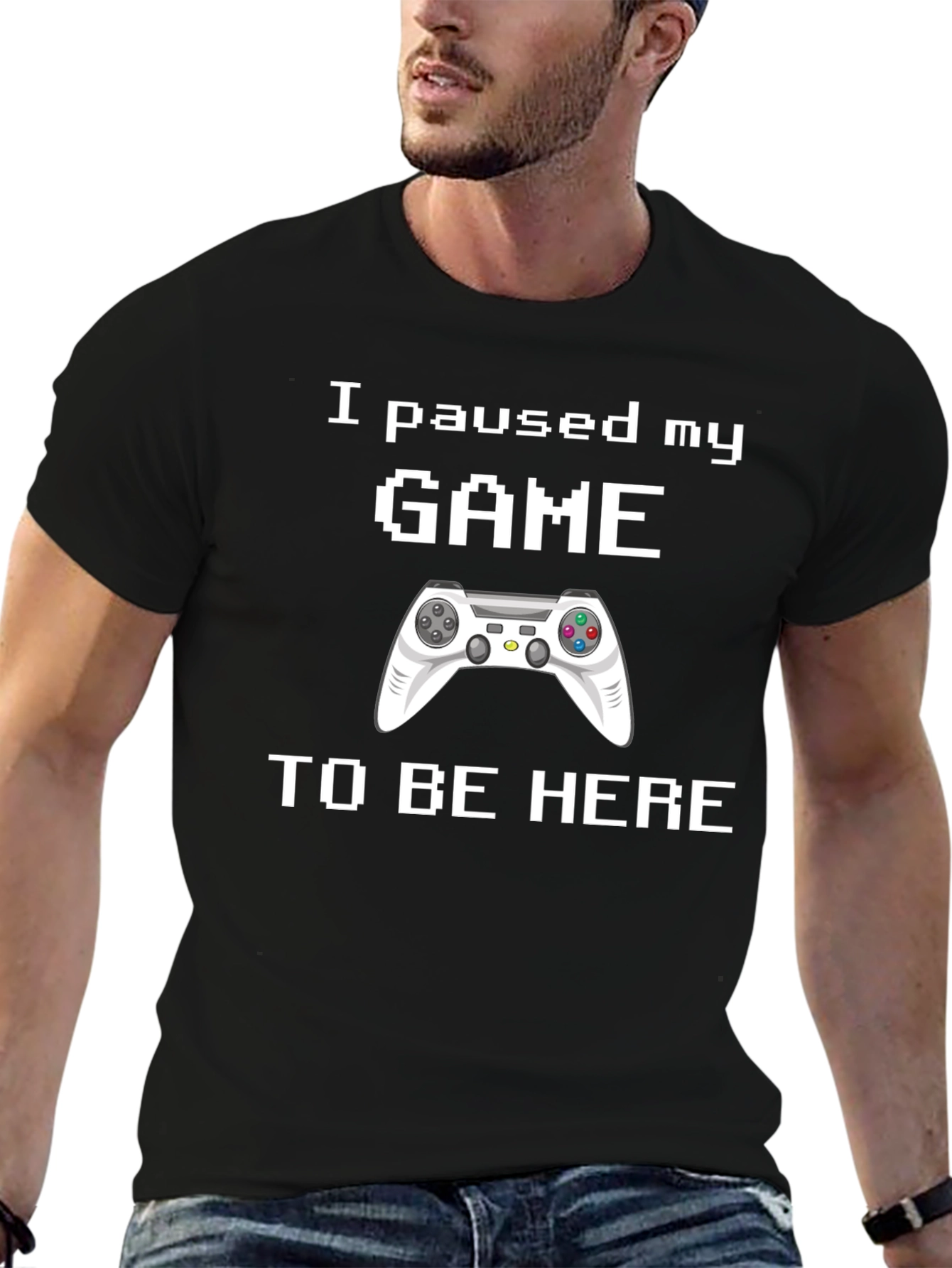 I Paused My Game T-Shirt - Gamer Gift