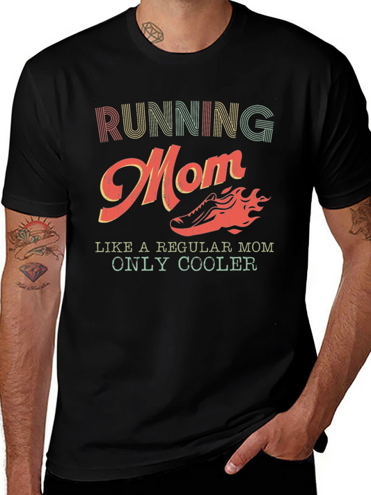 Running Mom Graphic Tee - Cool Mothers Day Gift