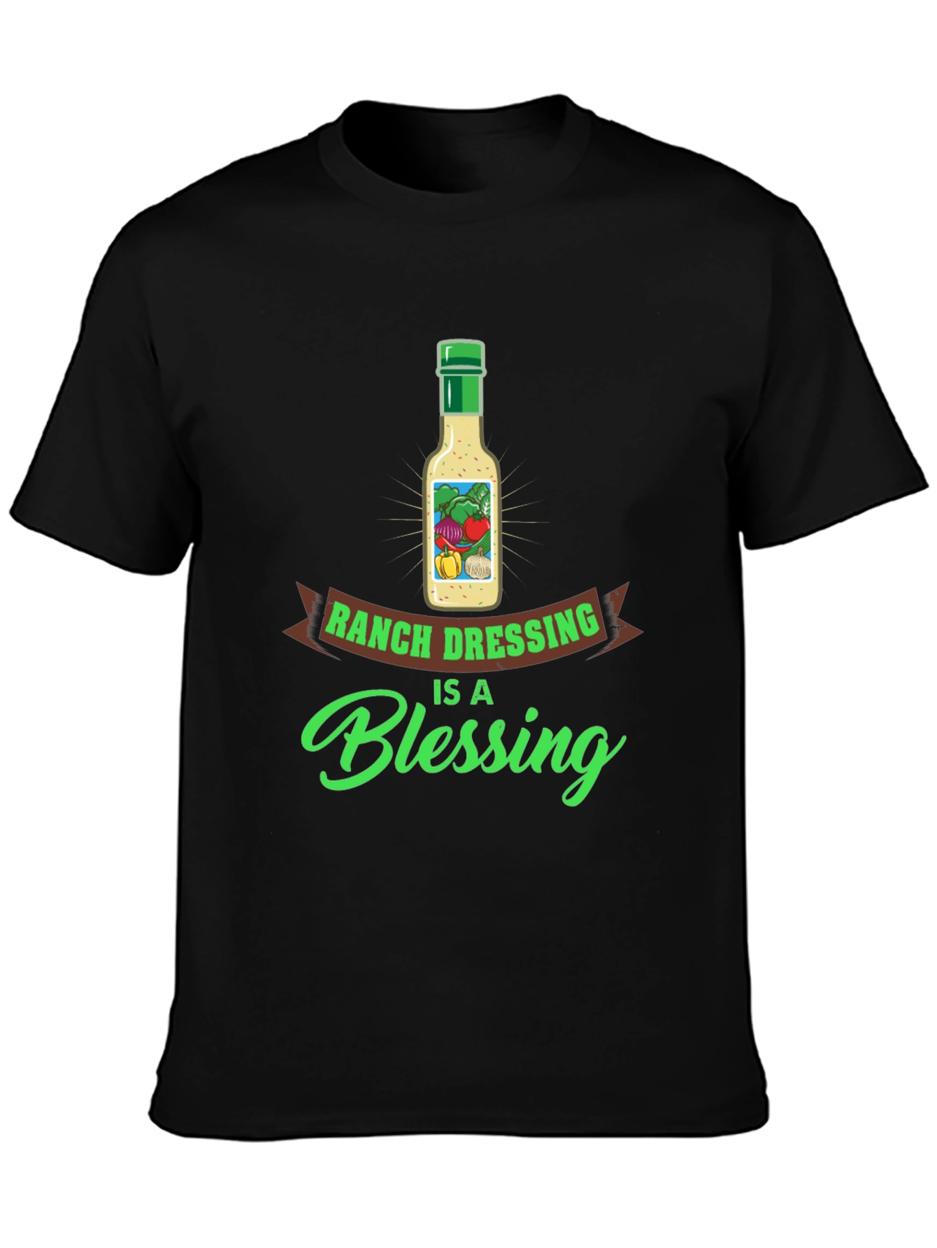 Ranch Dressing is a Blessing T-Shirt