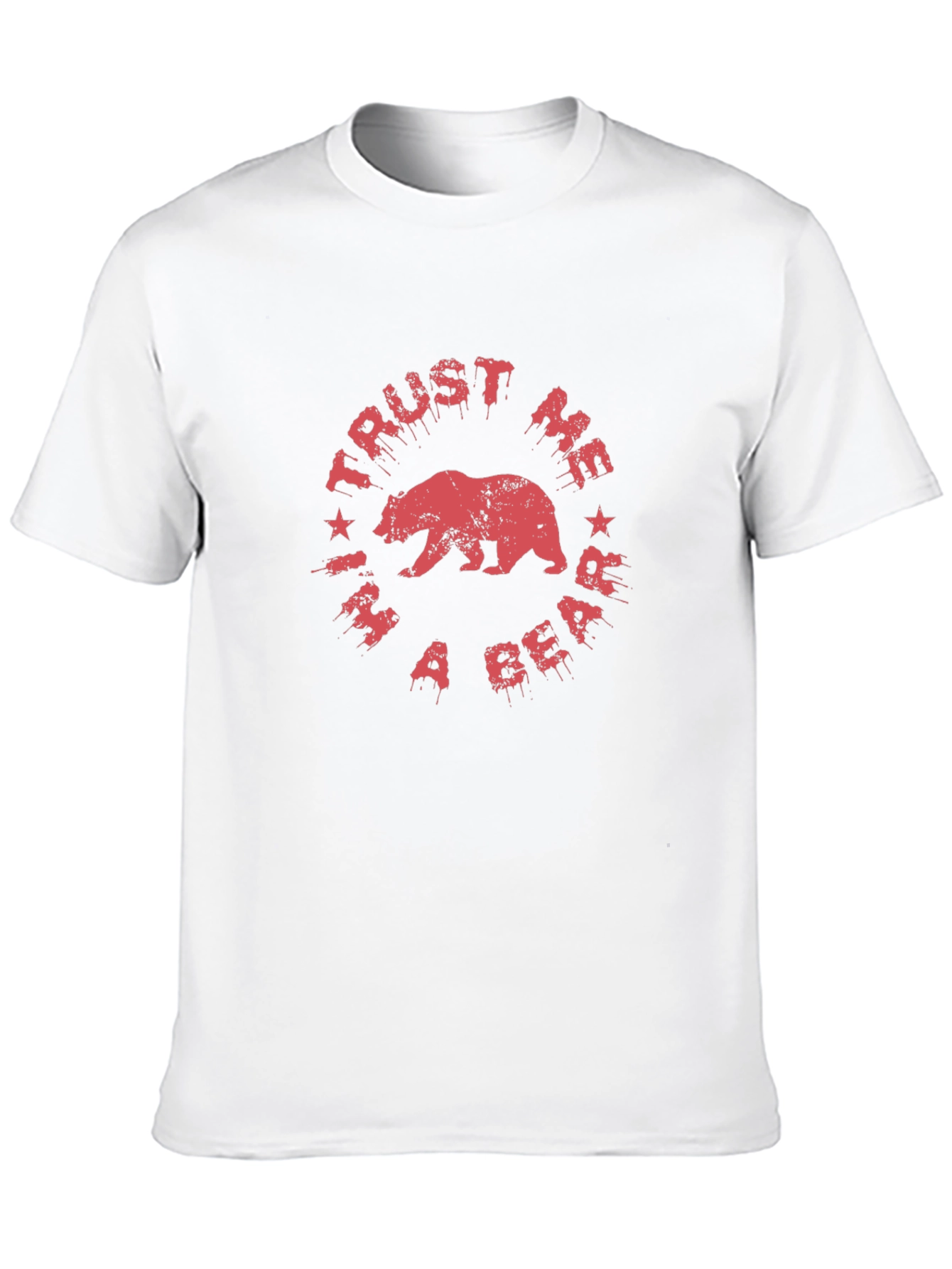 Trust Me Im a Bear T-Shirt