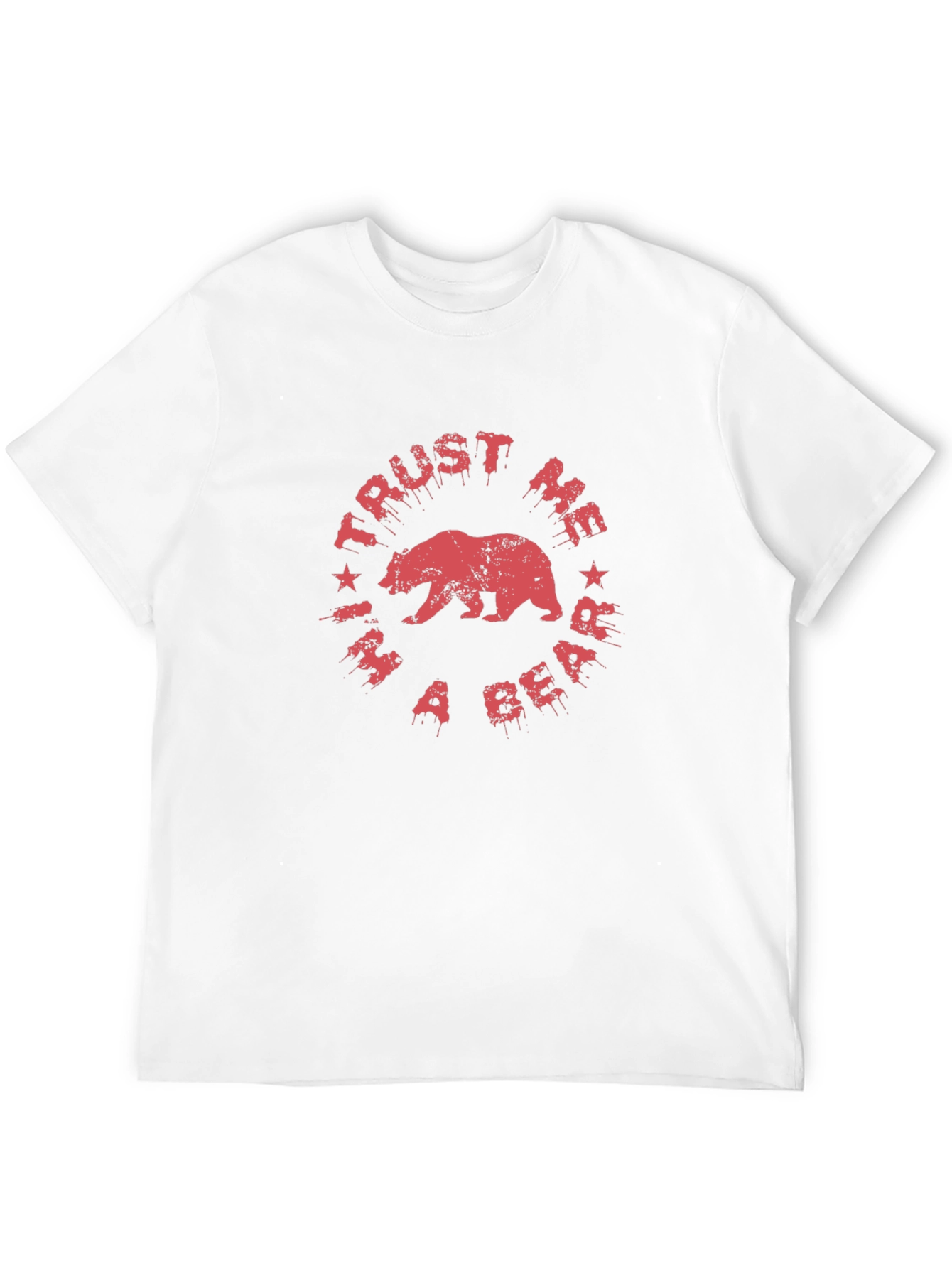 Trust Me Im a Bear T-Shirt