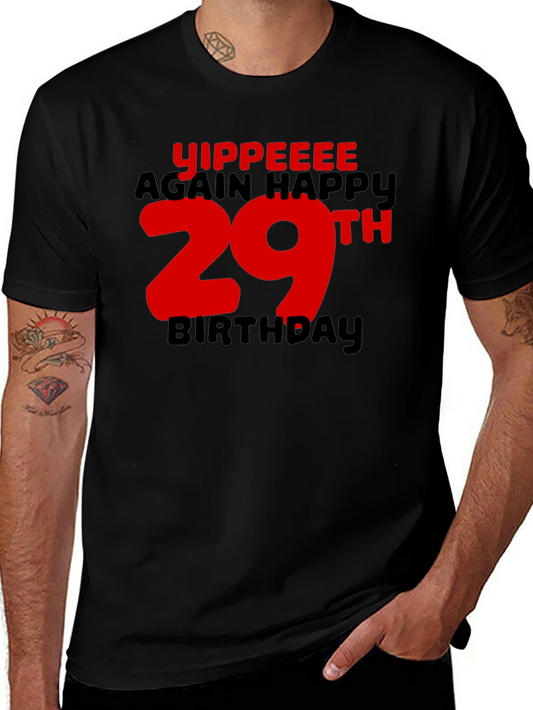 Yippeee 29th Birthday Black T-Shirt