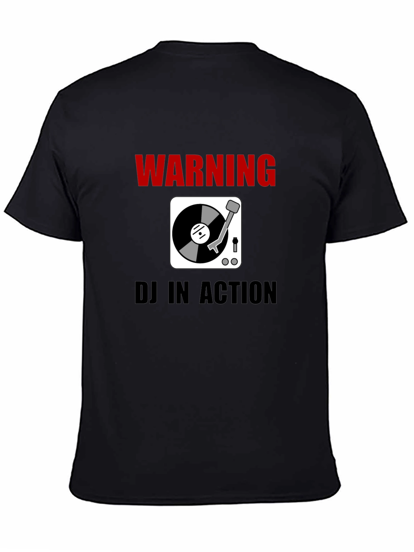 Warning DJ In Action T-Shirt