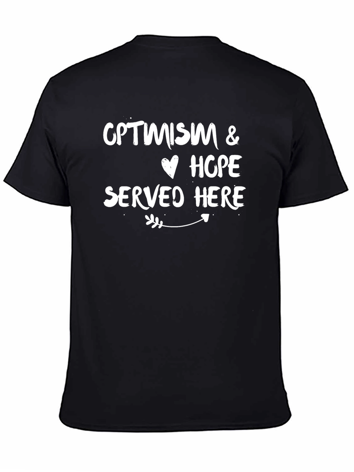 Optimism & Hope Served Here Graphic Tee