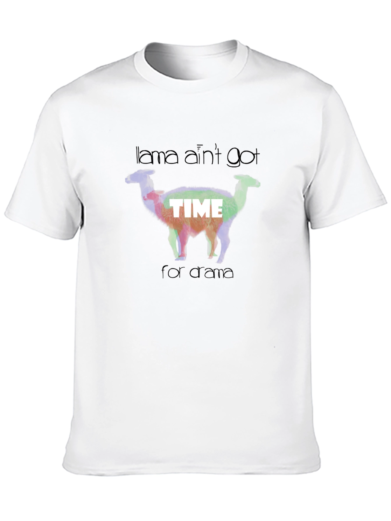 Llama Aint Got Time For Drama Graphic T-Shirt