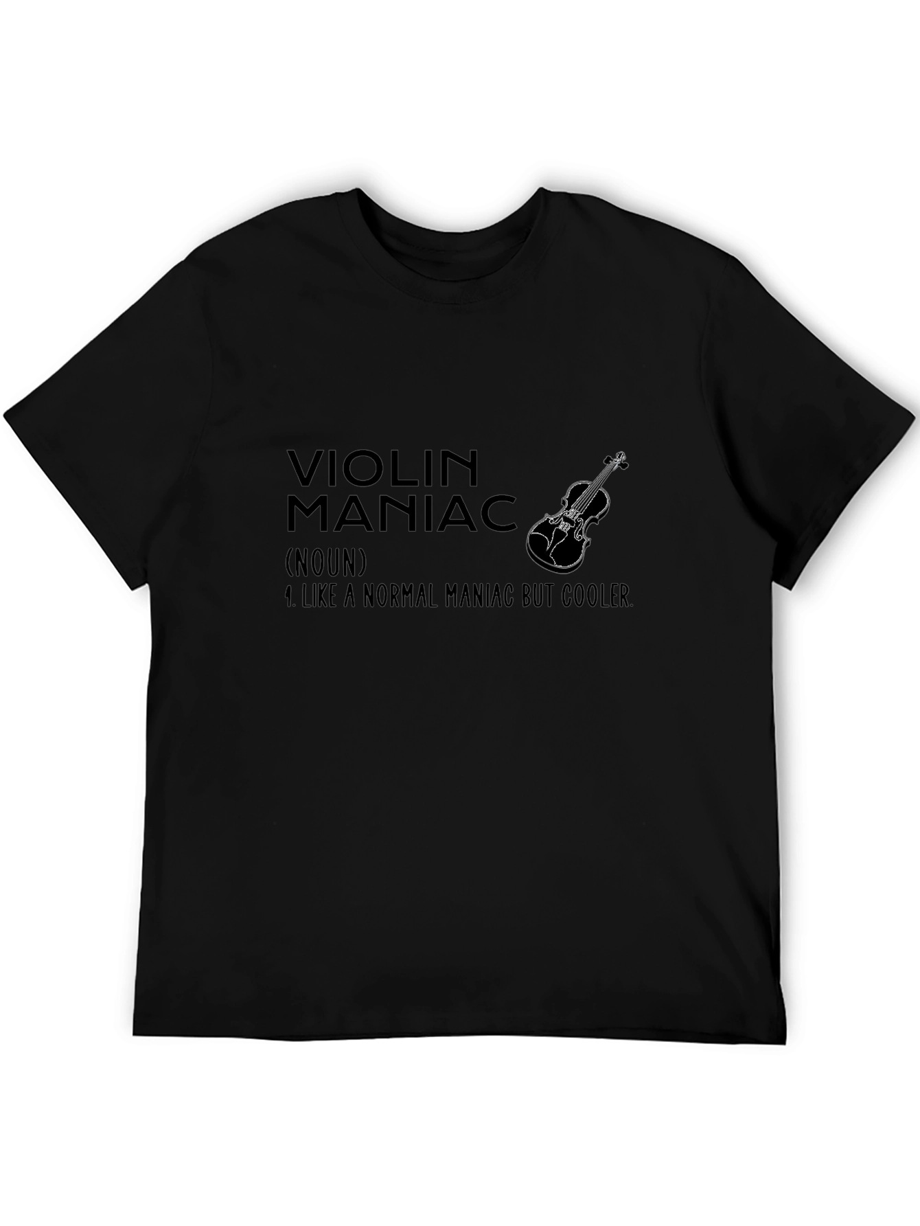 Violin Maniac T-Shirt - Cool Musician Tee