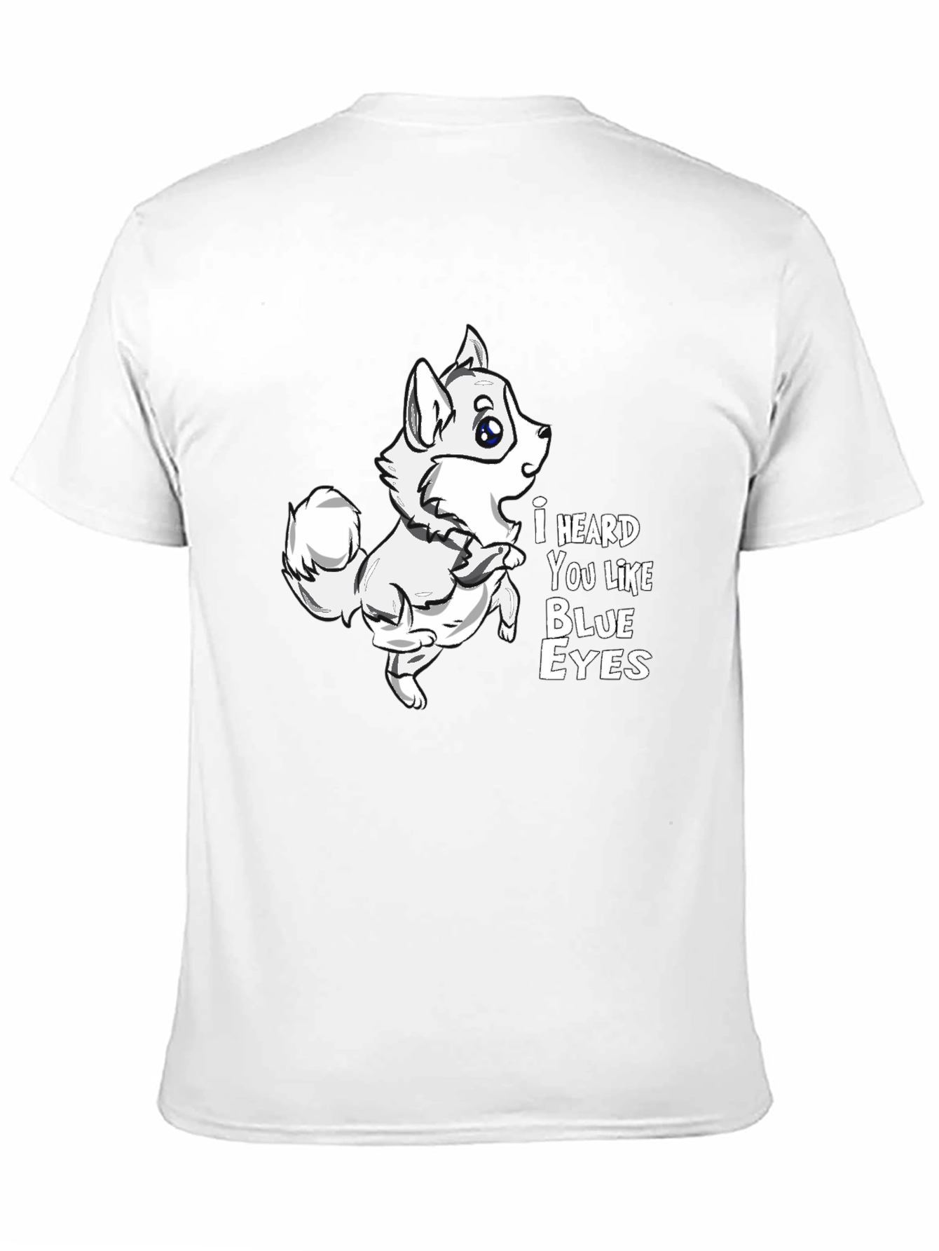 I Heard You Like Blue Eyes Dog Graphic Tee