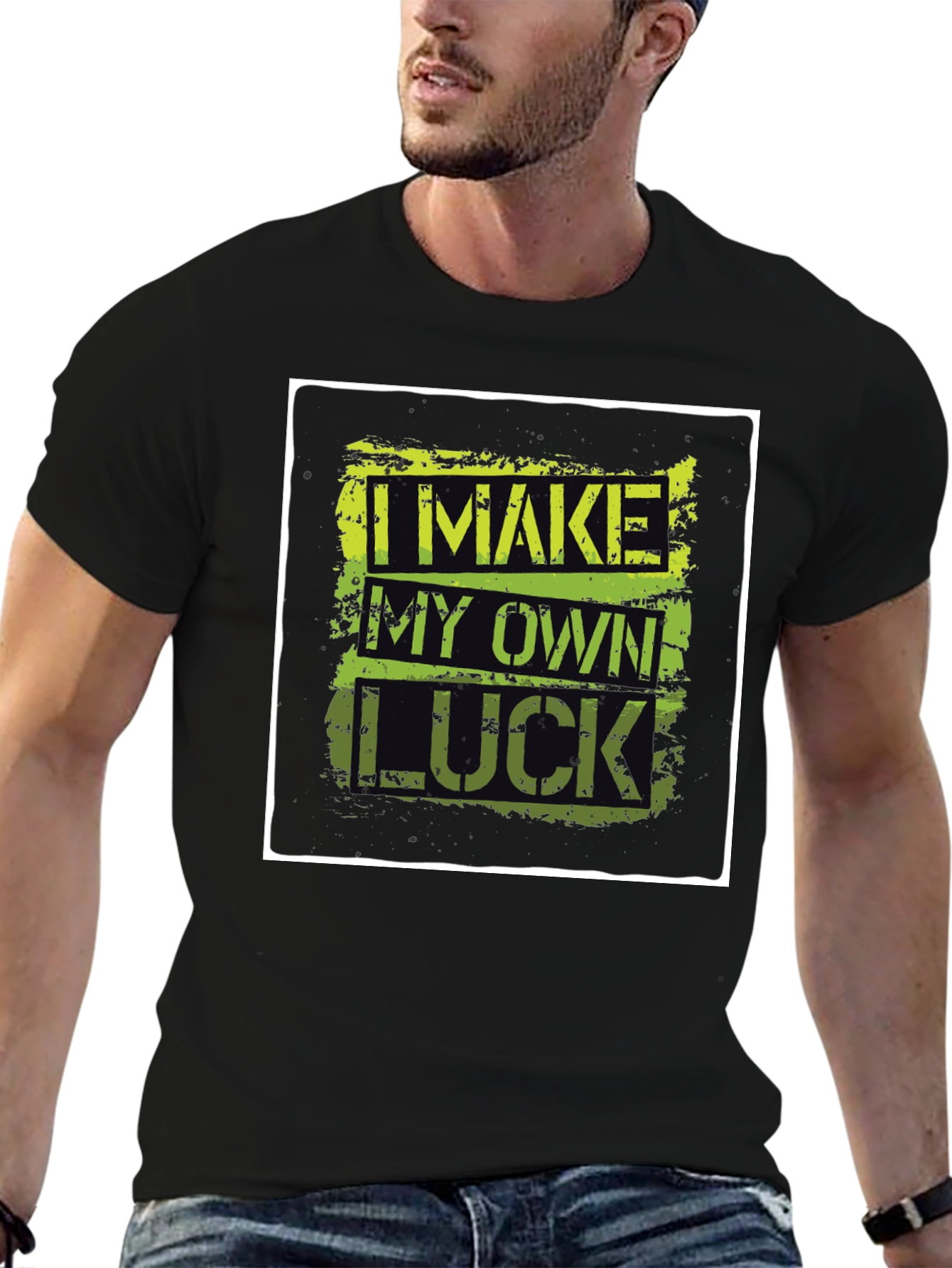I Make My Own Luck Graphic Tee