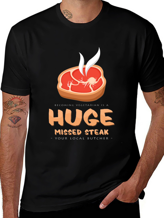 Huge Missed Steak T-Shirt - Butcher Humor