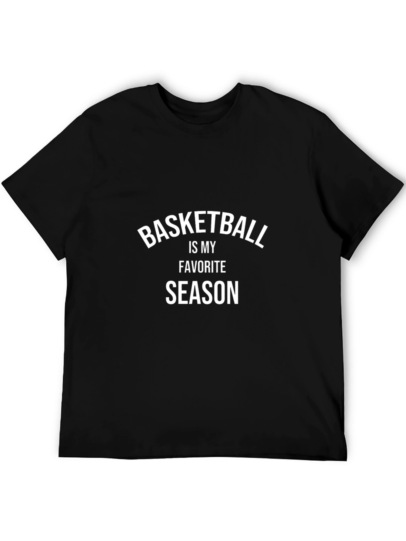 Basketball Is My Favorite Season T-Shirt